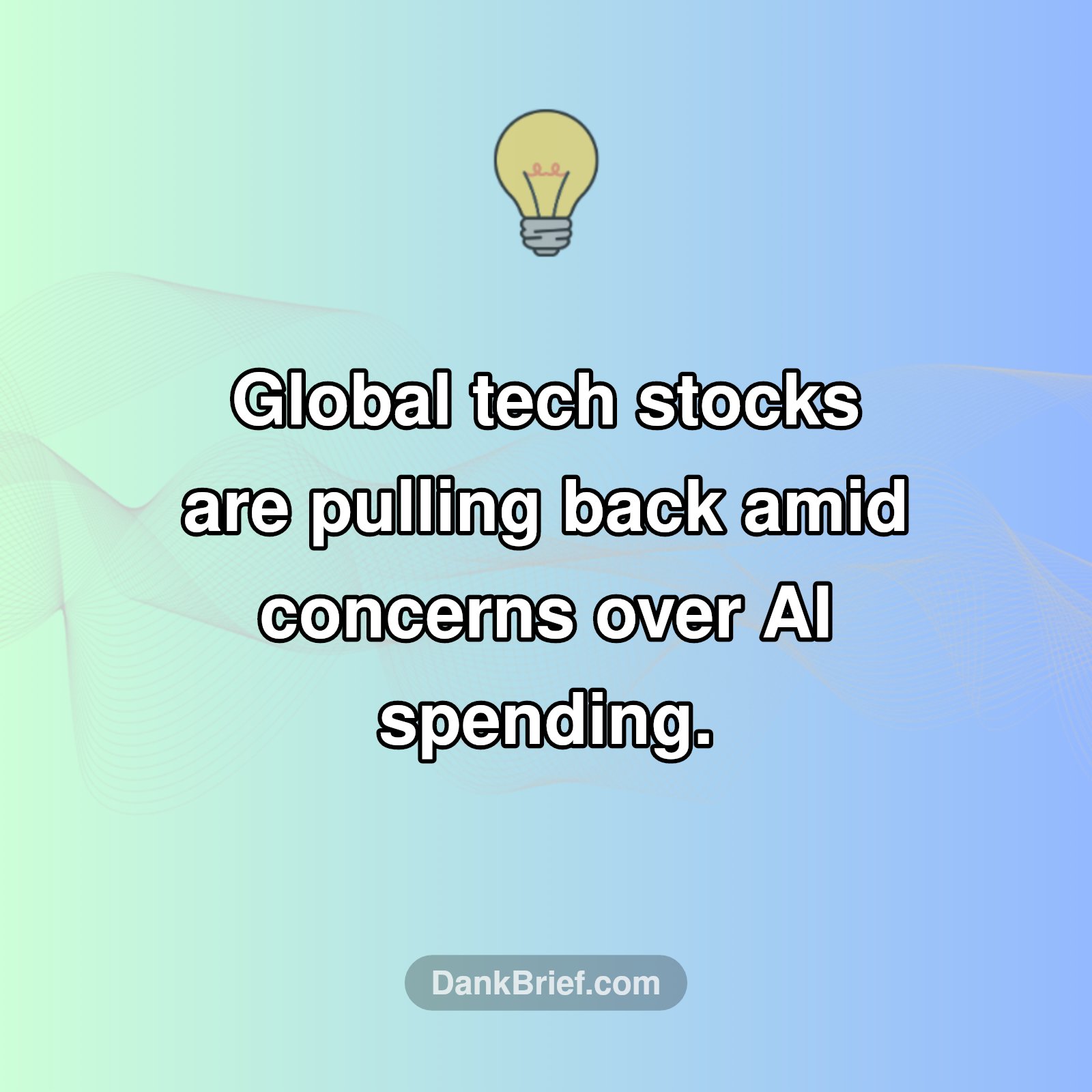 AI Spending Fears Shake Tech Markets