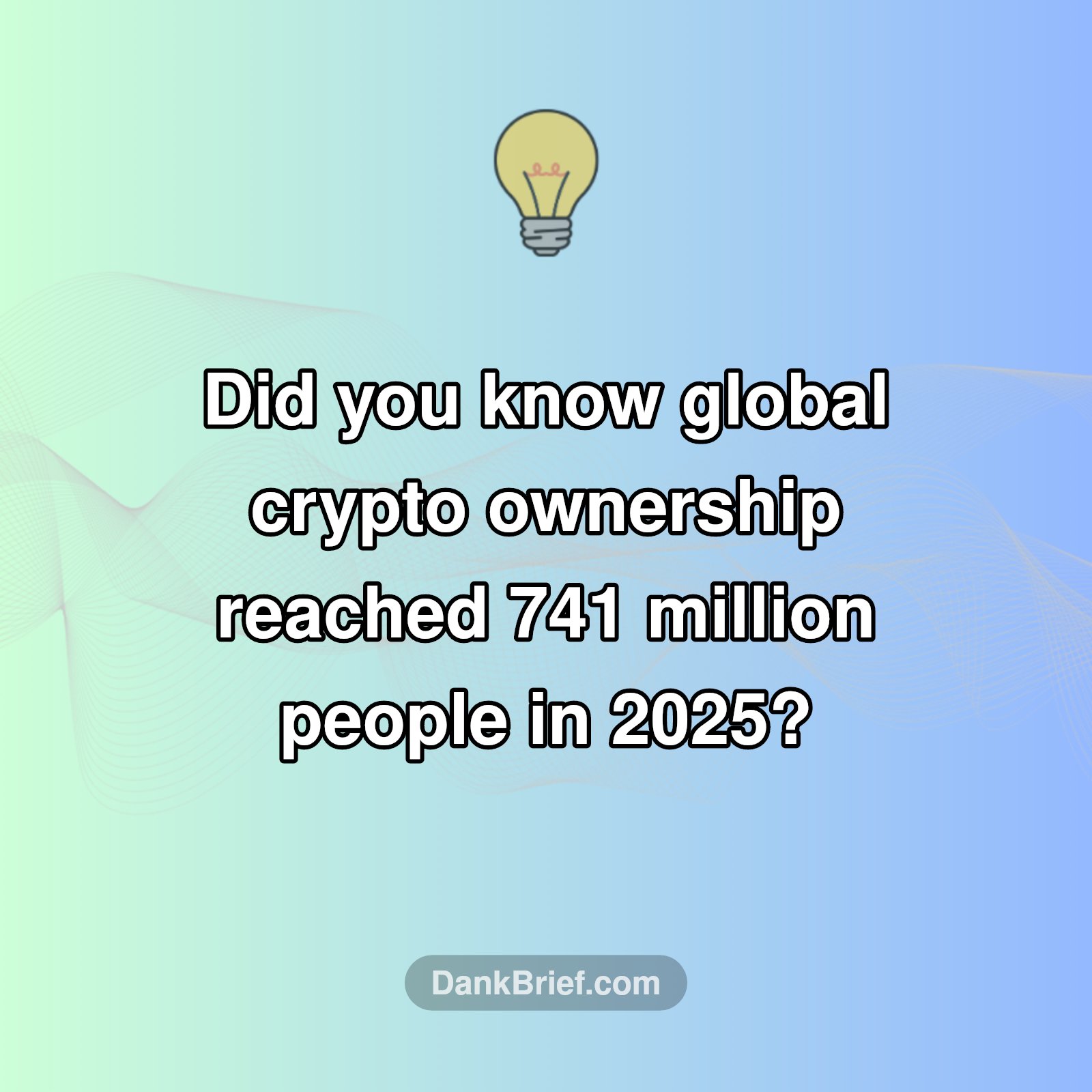 Crypto Goes Mainstream: Billions Now Hold Digital Assets!