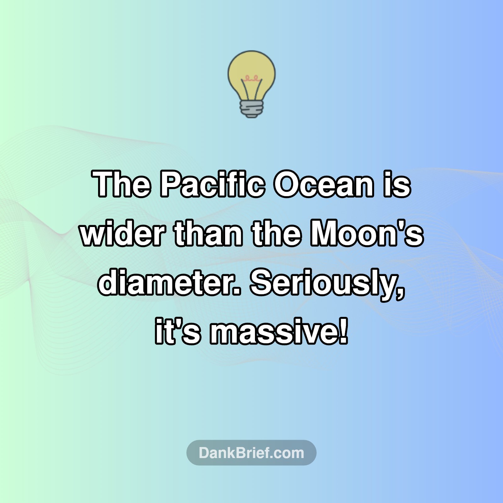 Mind-Blown: Pacific Ocean vs. The Moon!