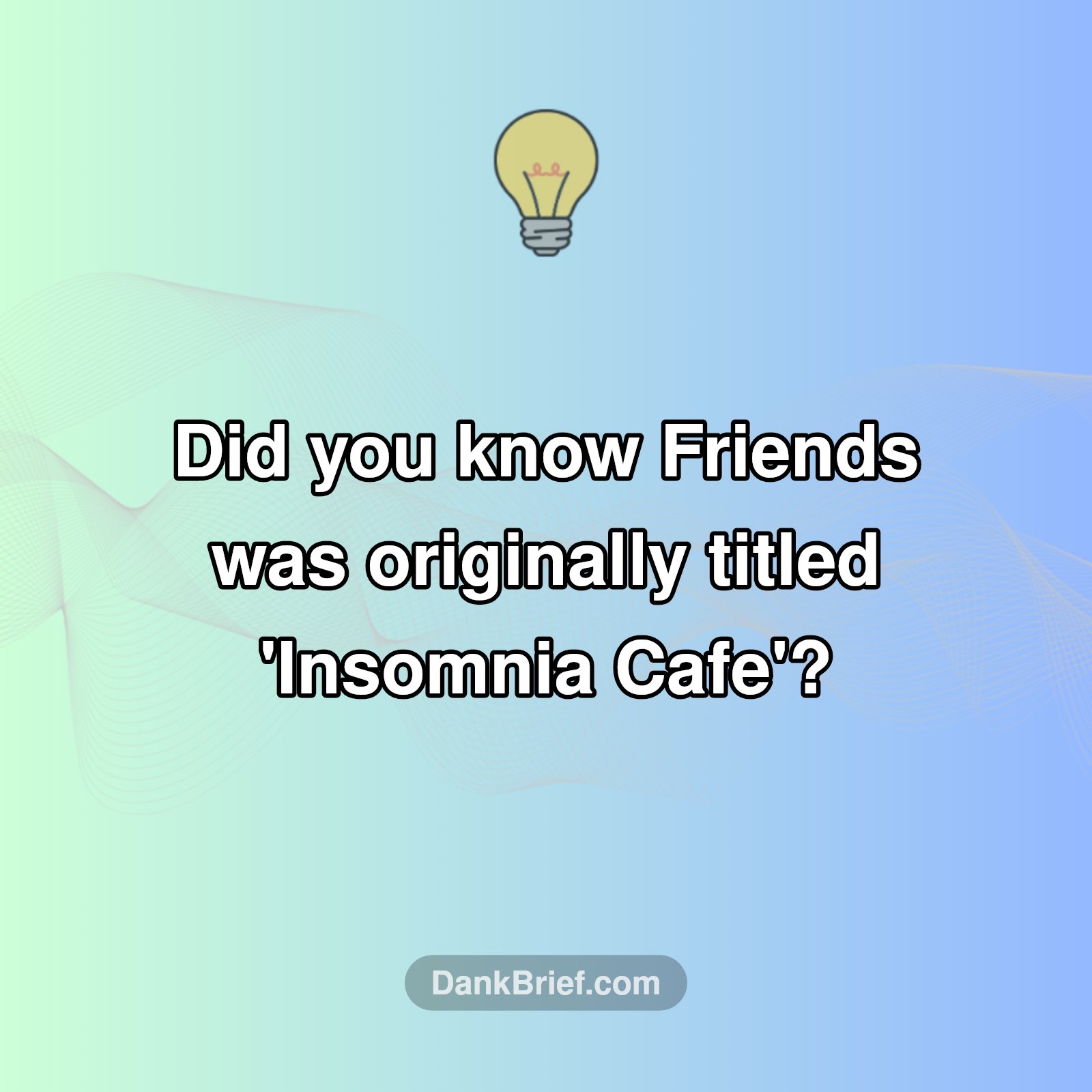 Friends Almost Had a WILDLY Different Name?!