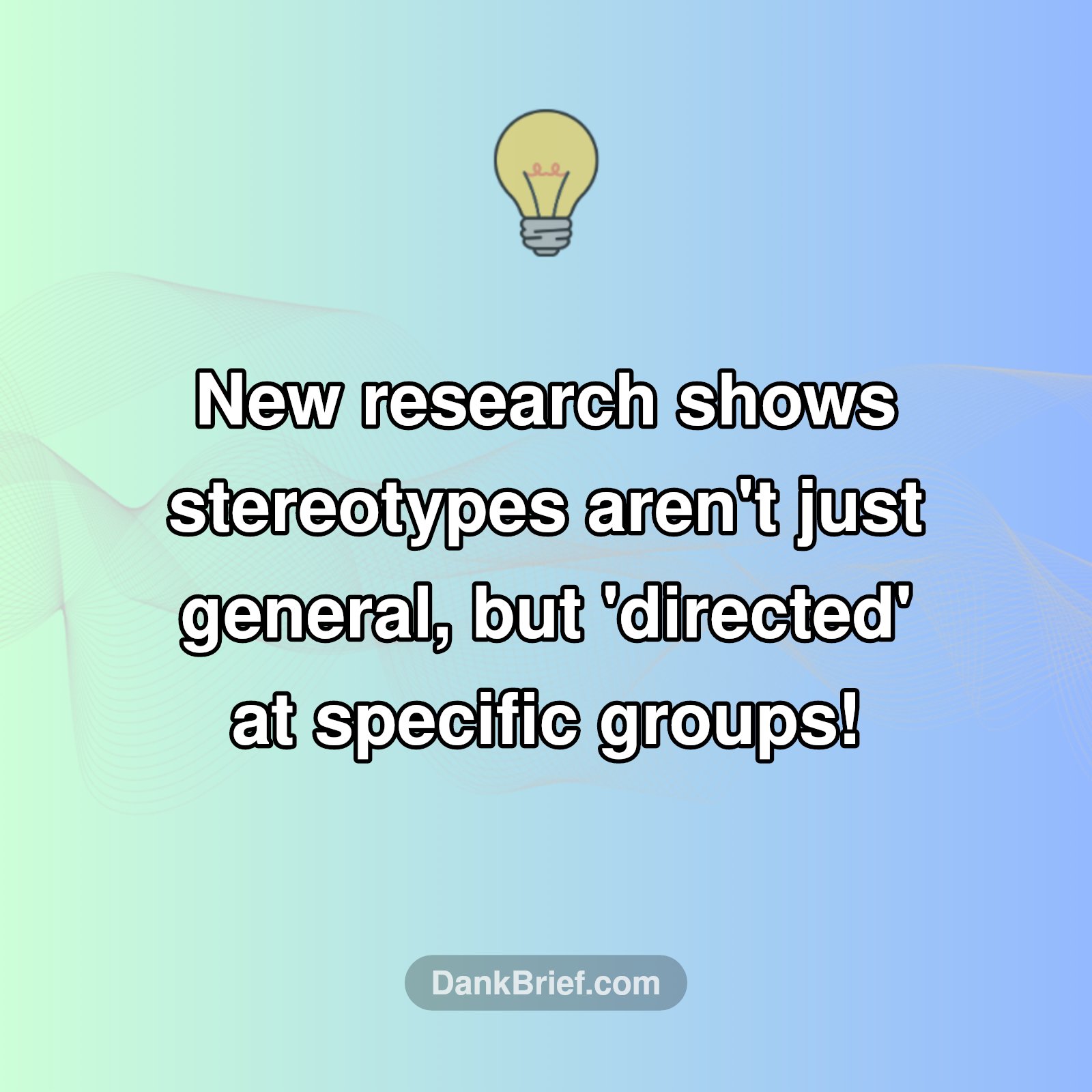 Stereotypes Are More Complex Than You Think!