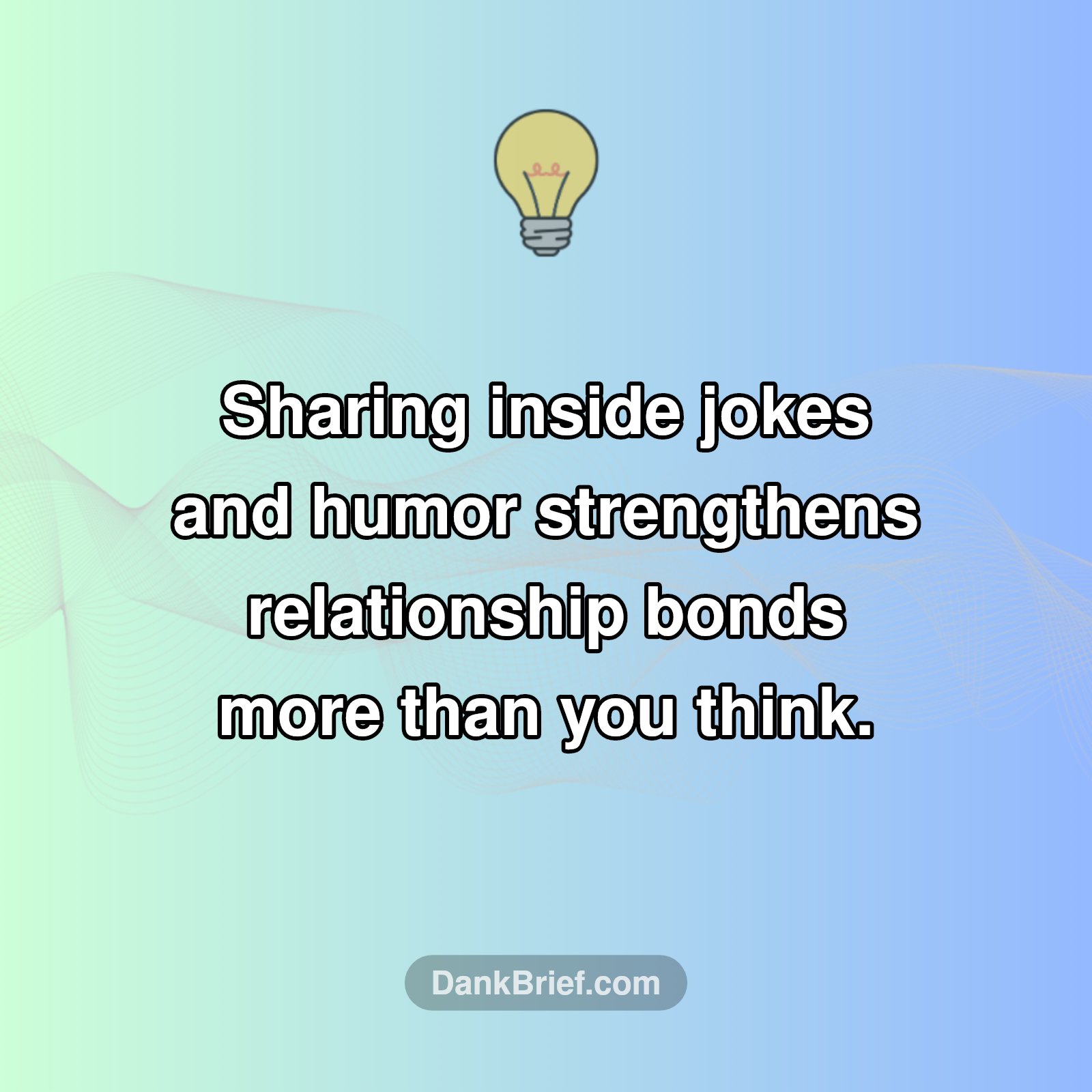 Your Laughter Is Their Love Language!