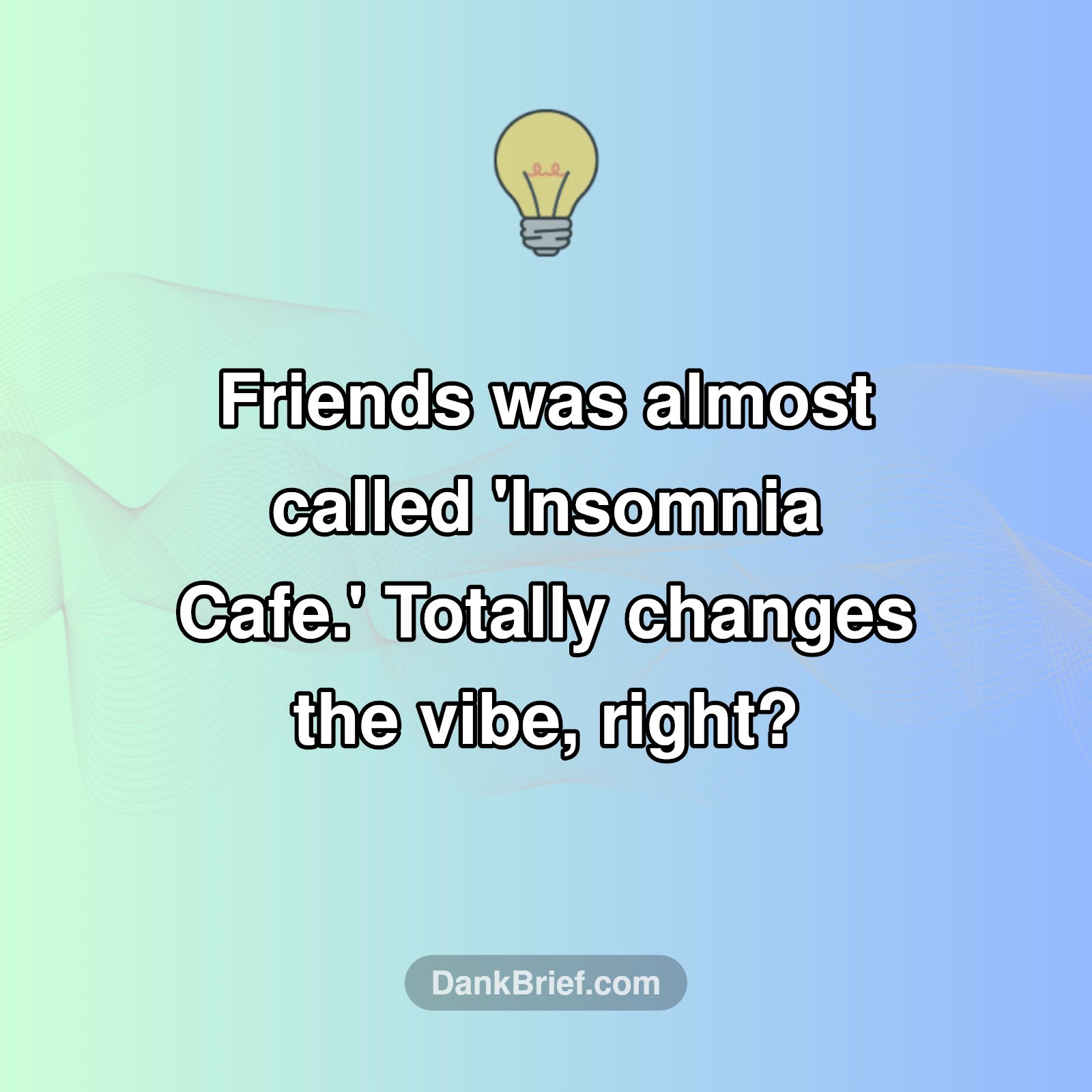 Mind Blown: Friends Almost Had a DIFFERENT Name?!