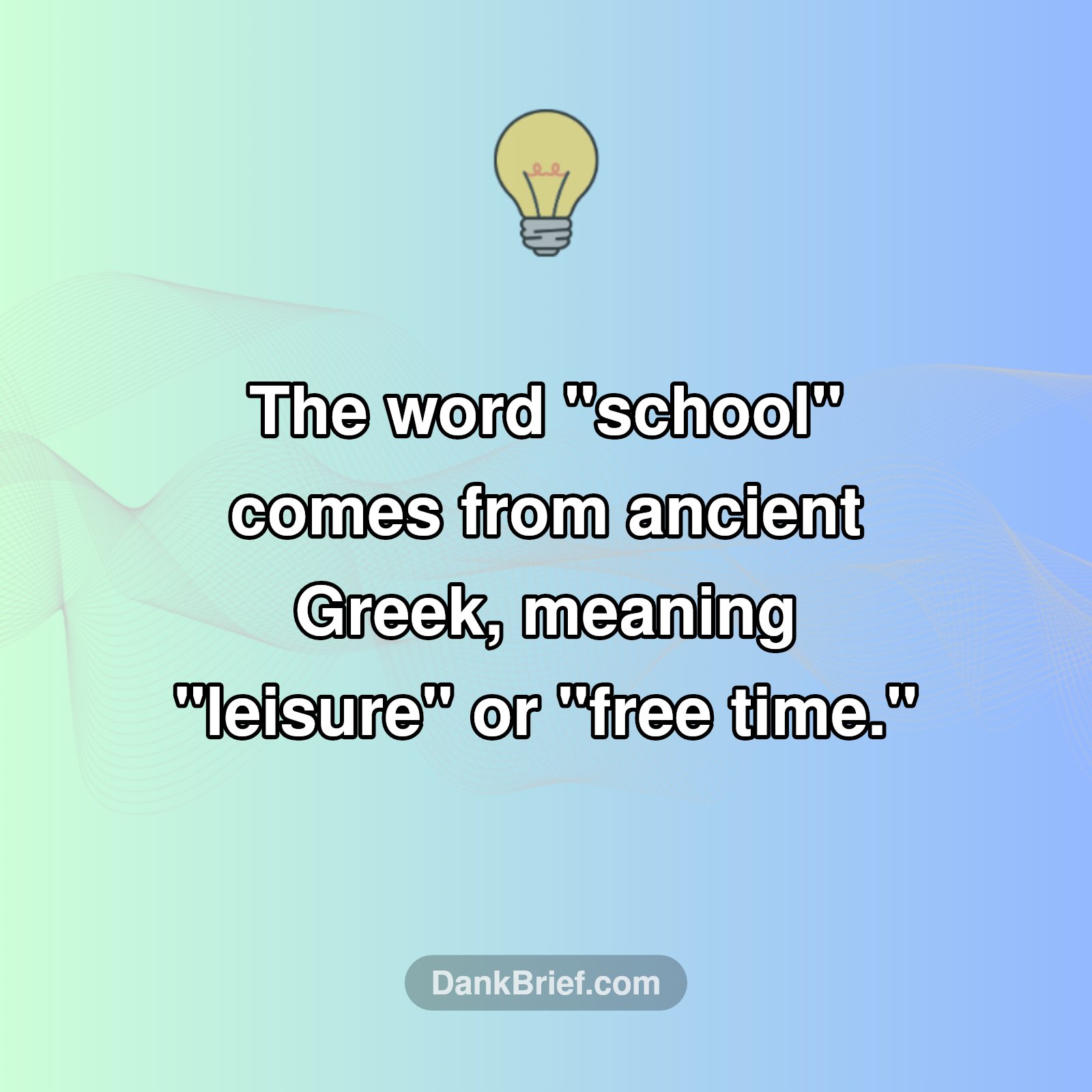 Mind-Blown! School Used to Mean... Leisure?!