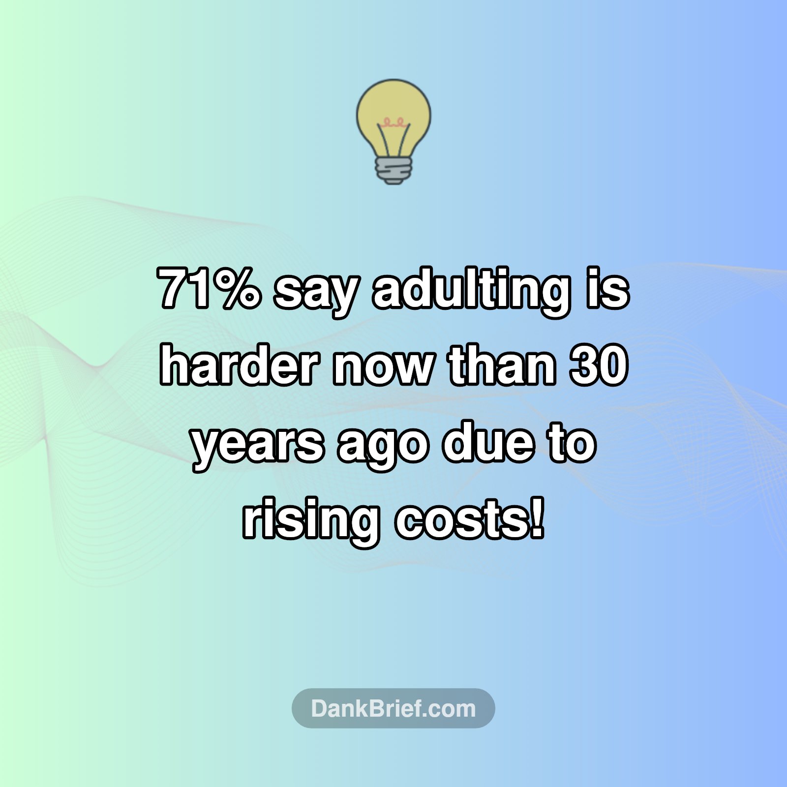 The Surprising Truth About 'Adulting' Today!