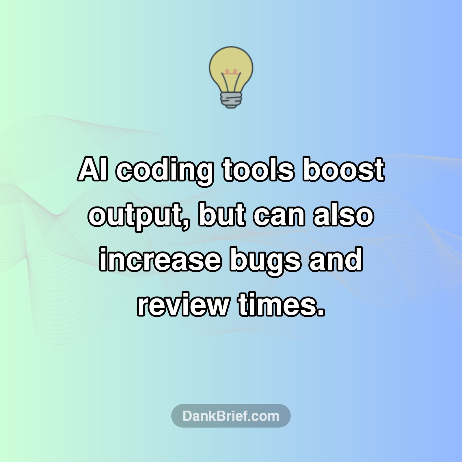 The Double-Edged Sword of AI Coding
