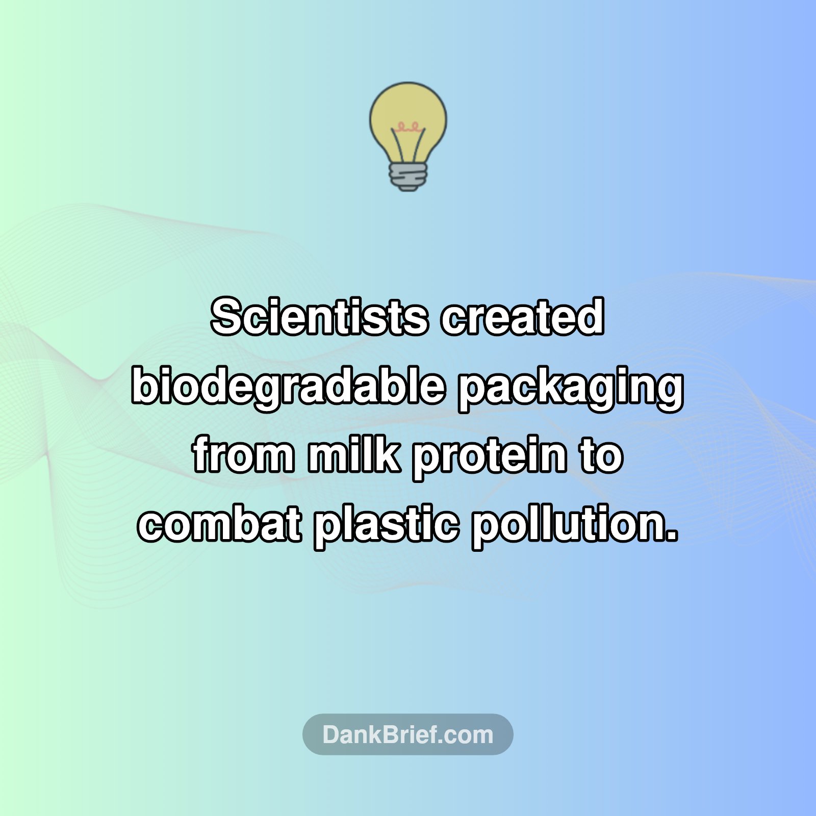 Milk-Based Packaging: A Plastic Pollution Solution?