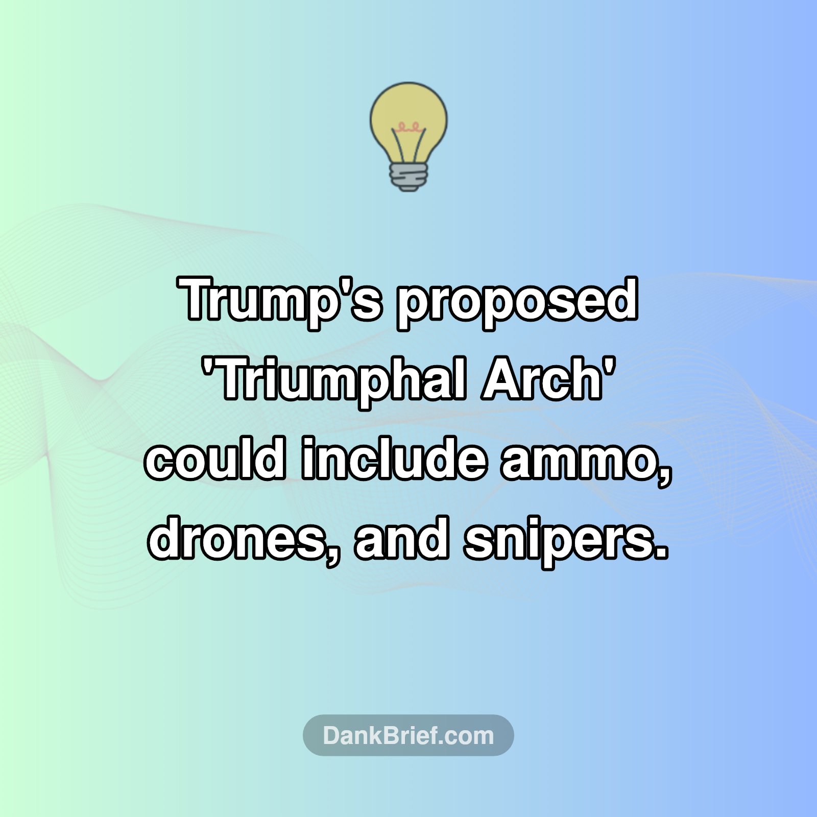 White House Wonders: Arch of Triumph or Armory?