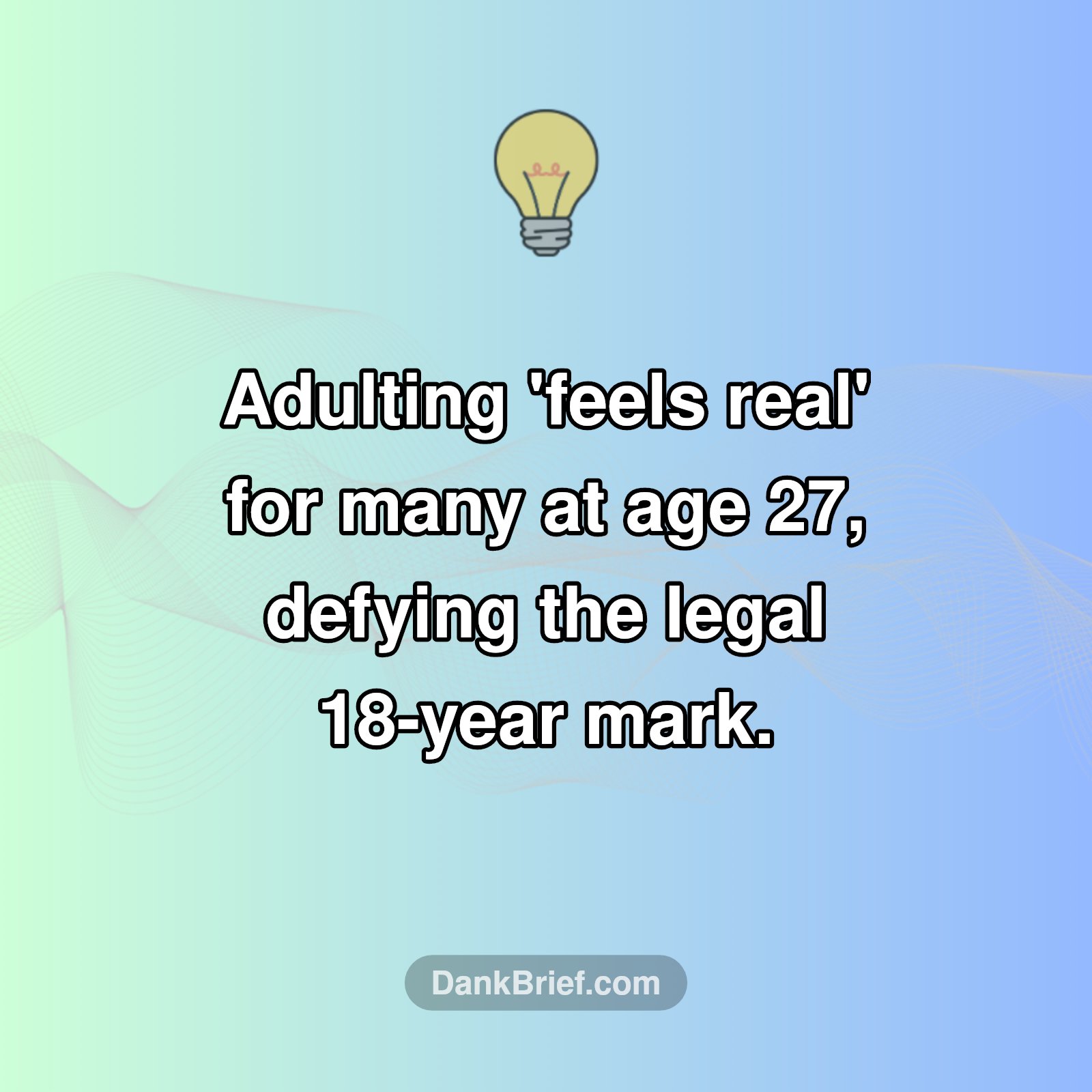 When Does Adulting REALLY Begin?