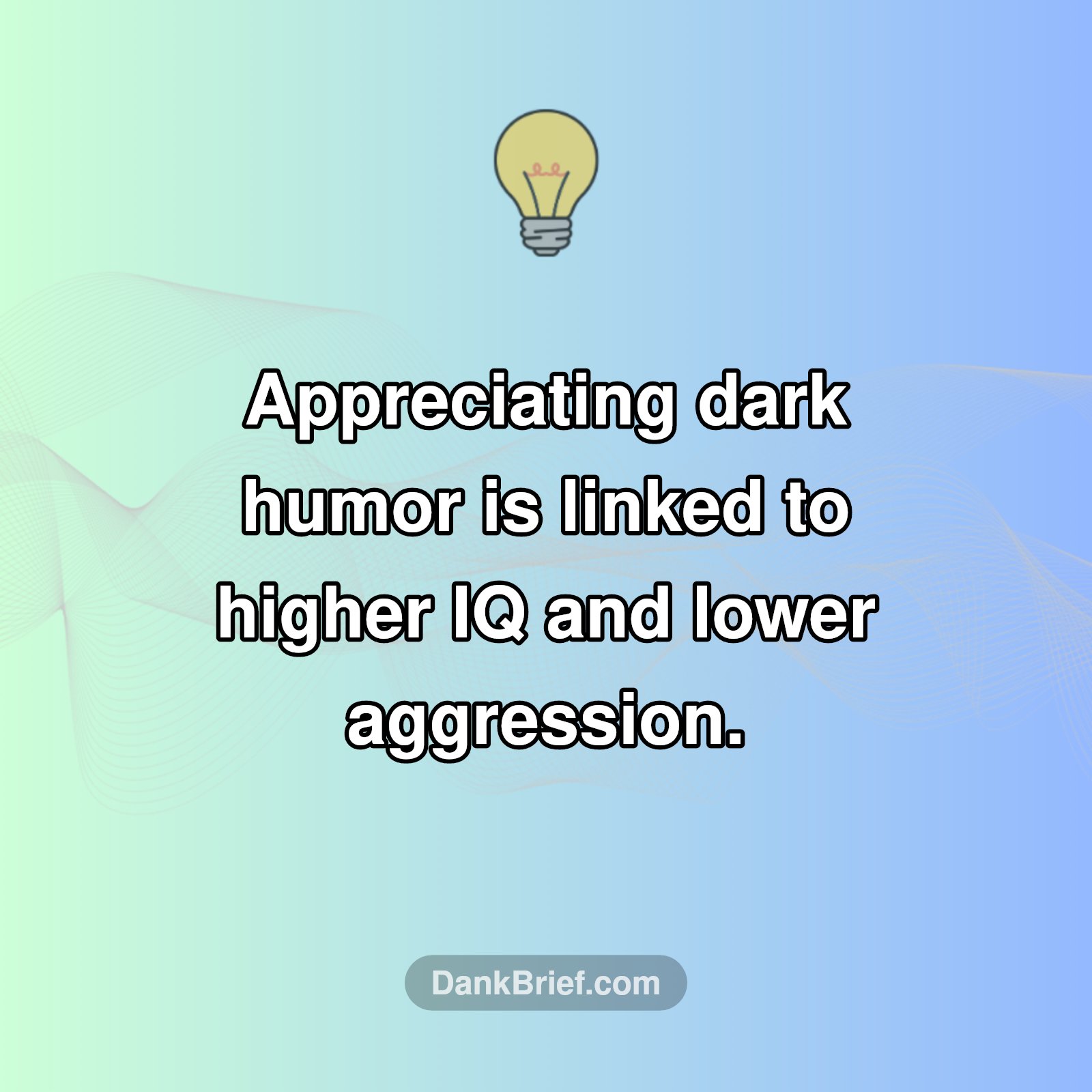 Dark Humor: Sign of a Sharp Mind?