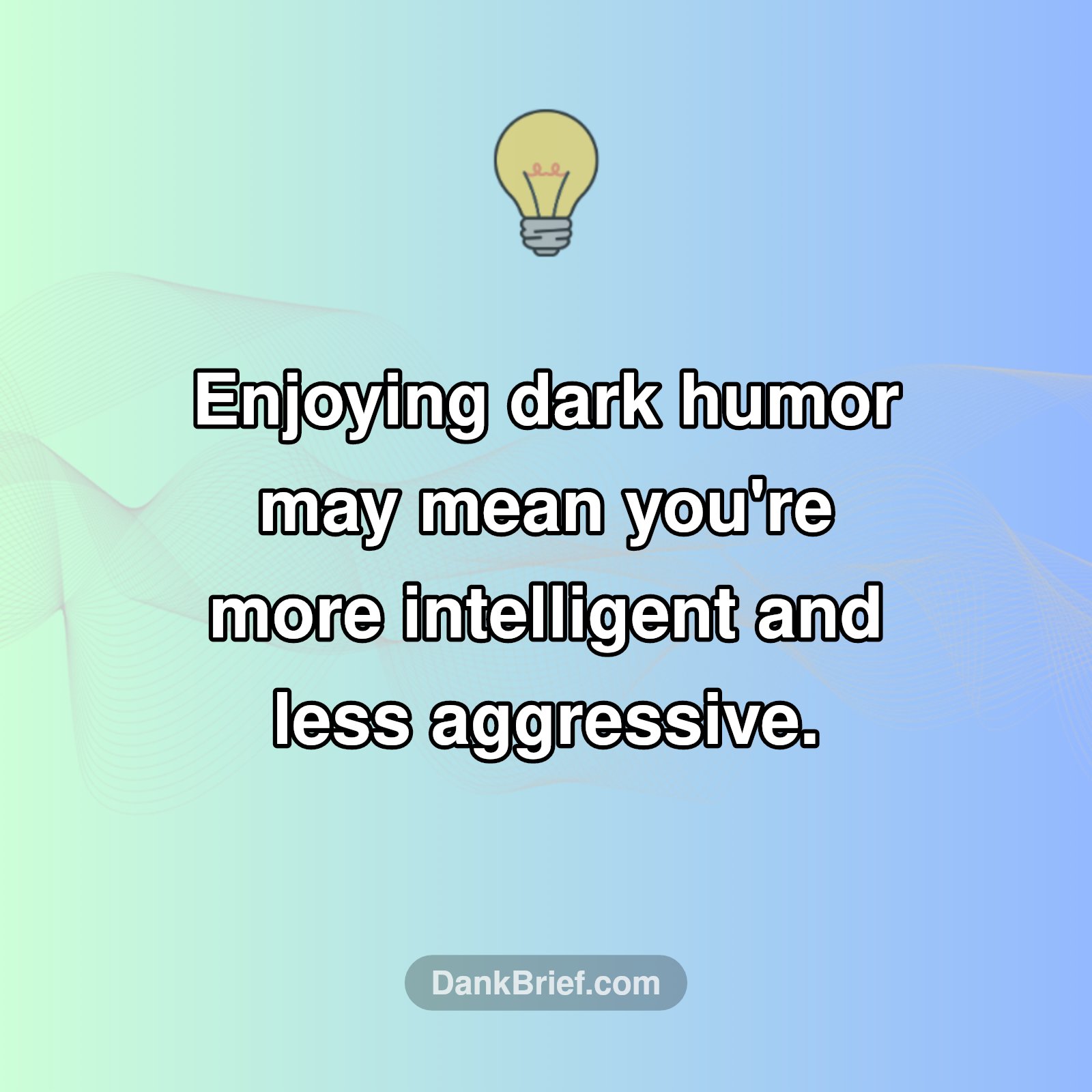 The Surprising Intellect Behind Dark Jokes