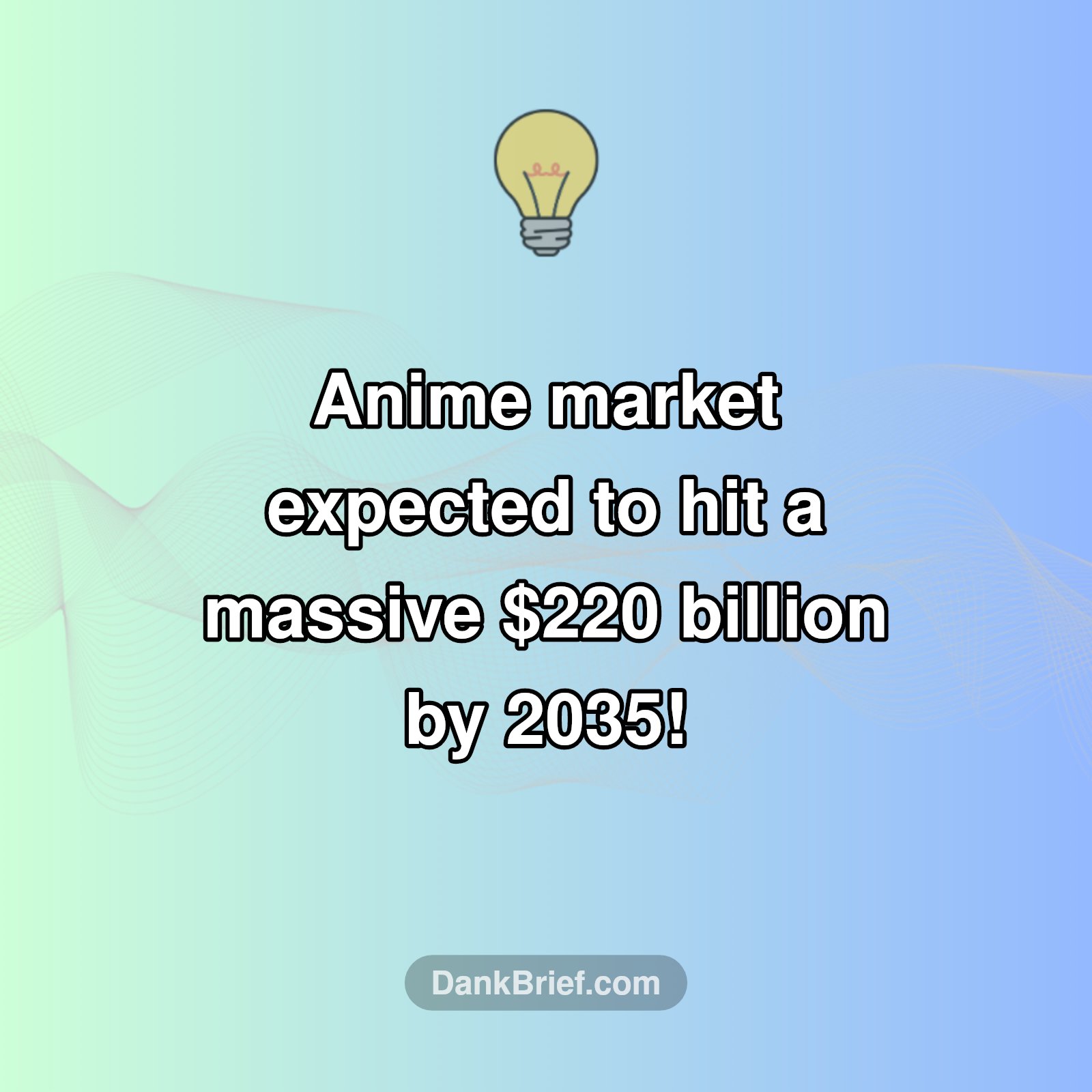 Anime's Billion-Dollar Boom