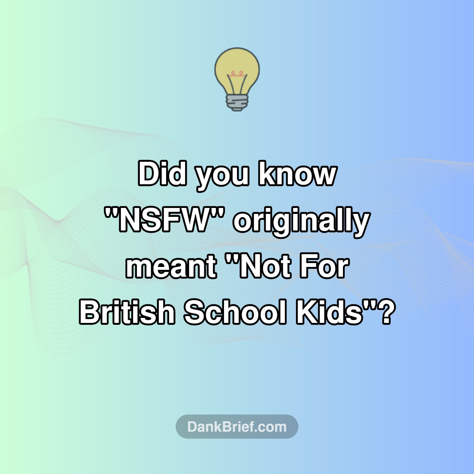 The Surprising Origin of "NSFW"