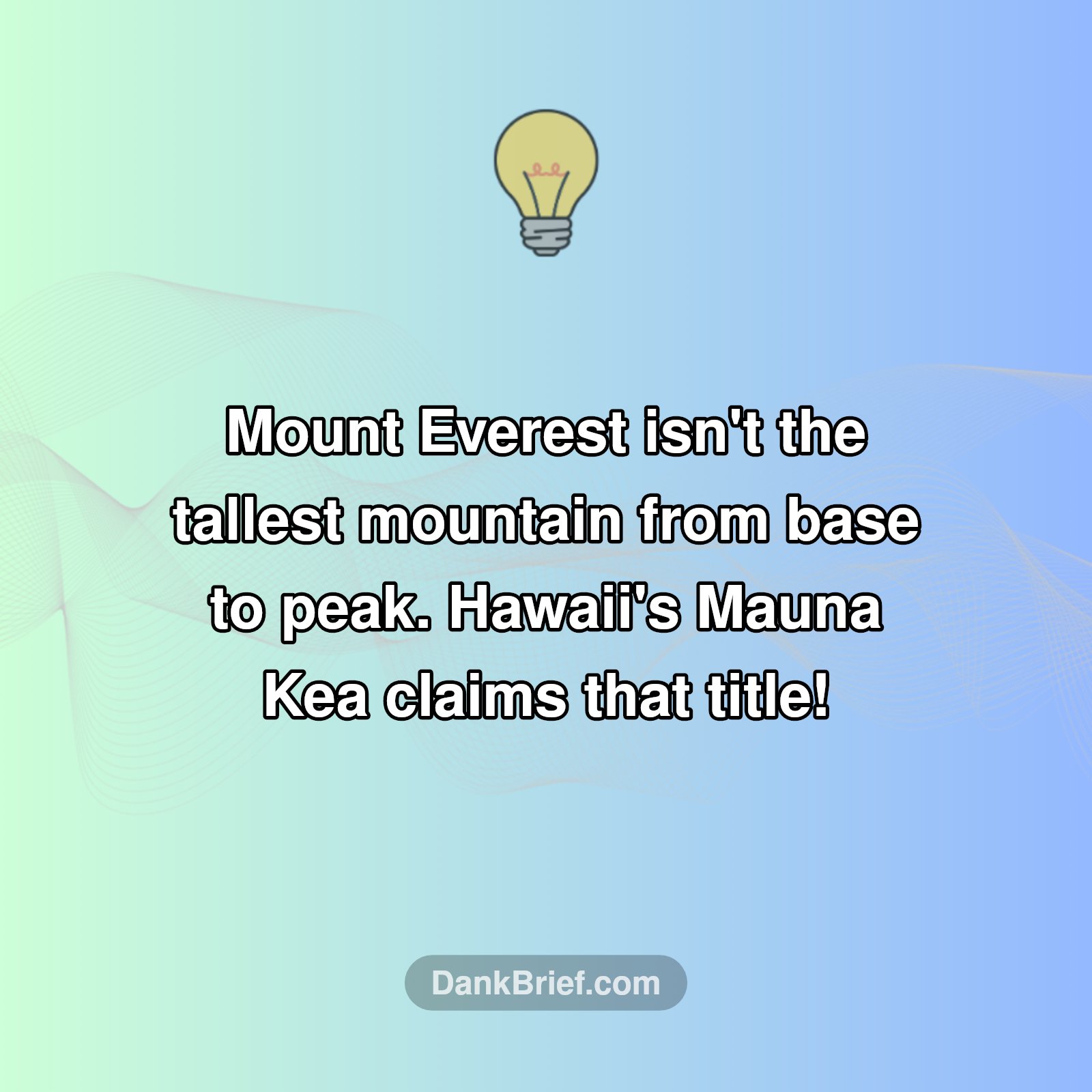 Mind Blown: Everest Isn't The Tallest?!