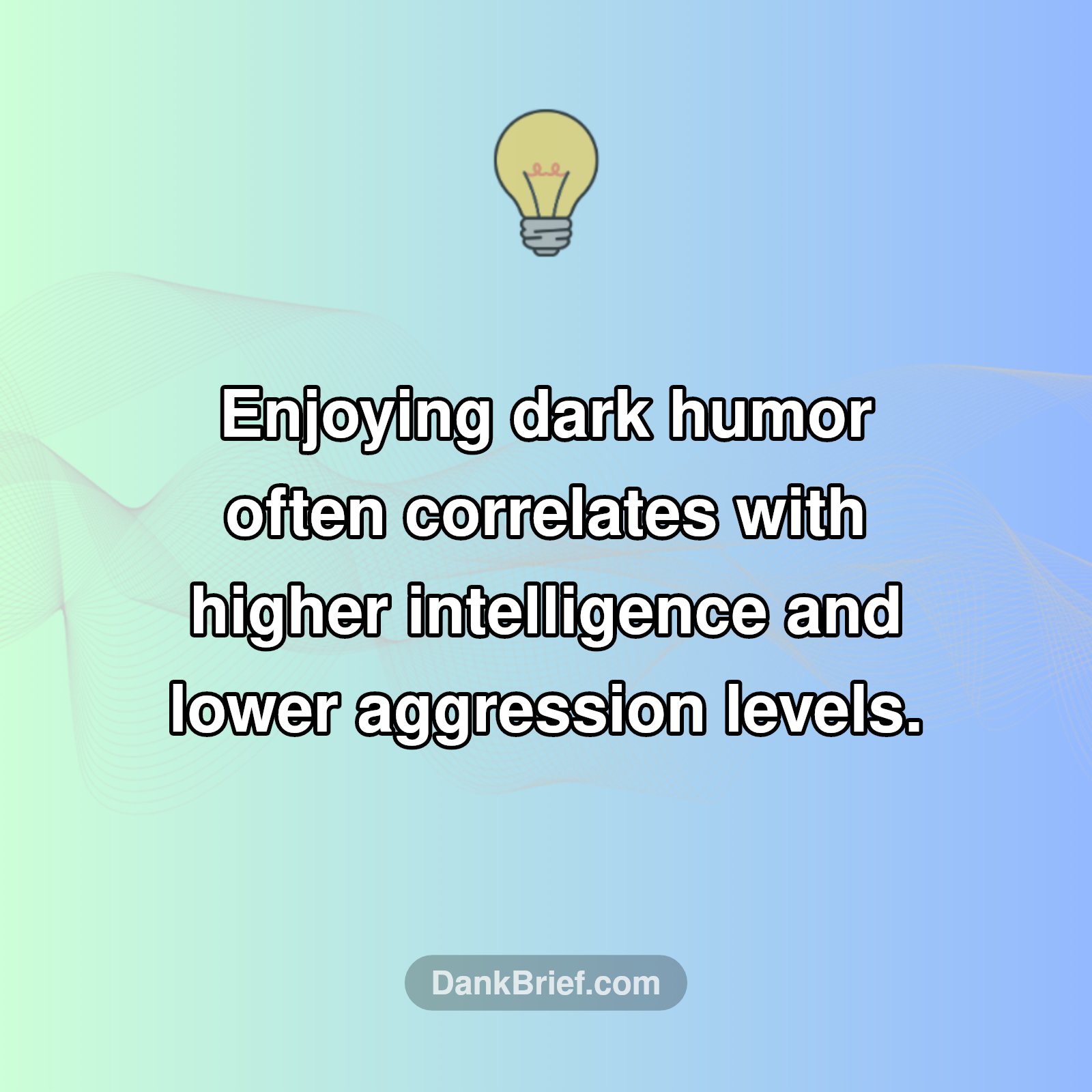 The Surprising Truth About Dark Humor Lovers