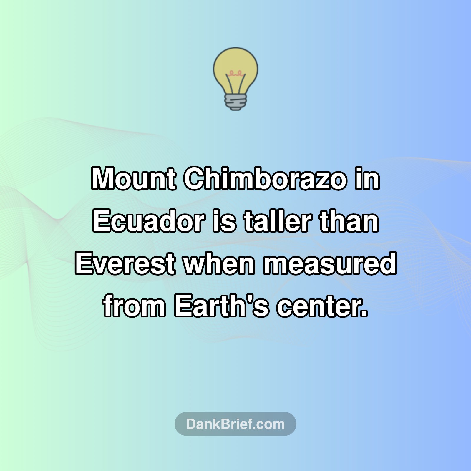 Everest Isn't the Tallest?