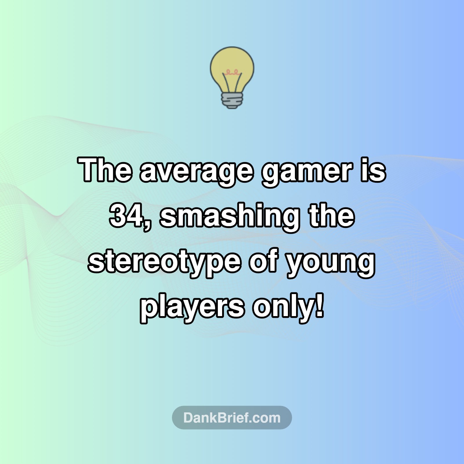 Think Gamers Are Just Kids?