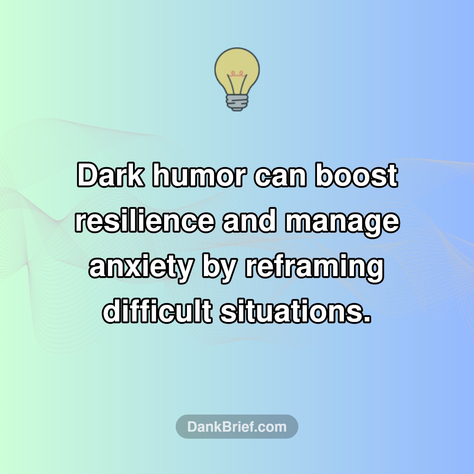Dark Humor: Your Brain's Unexpected Coping Tool