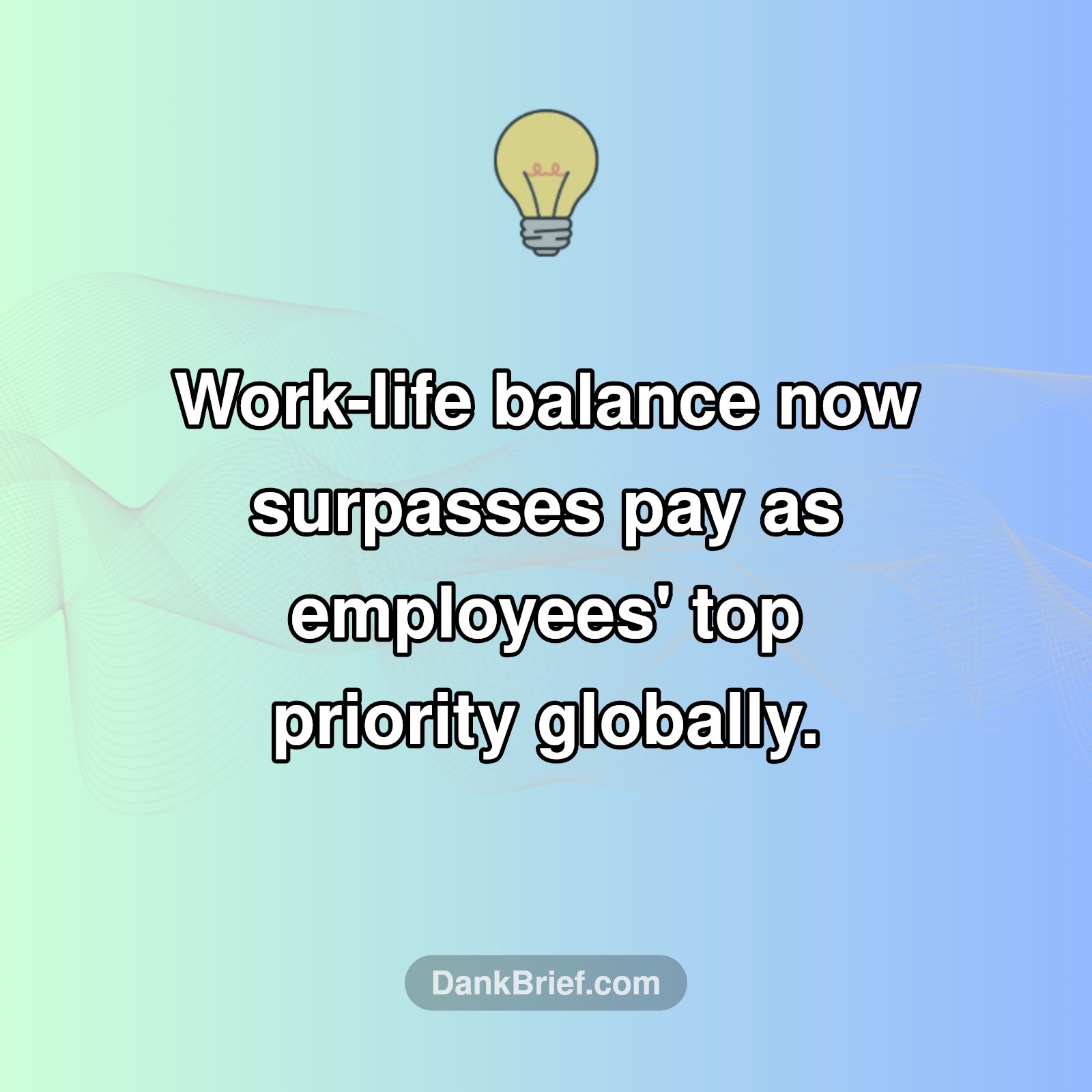 Mind Blown: What Workers Really Want!