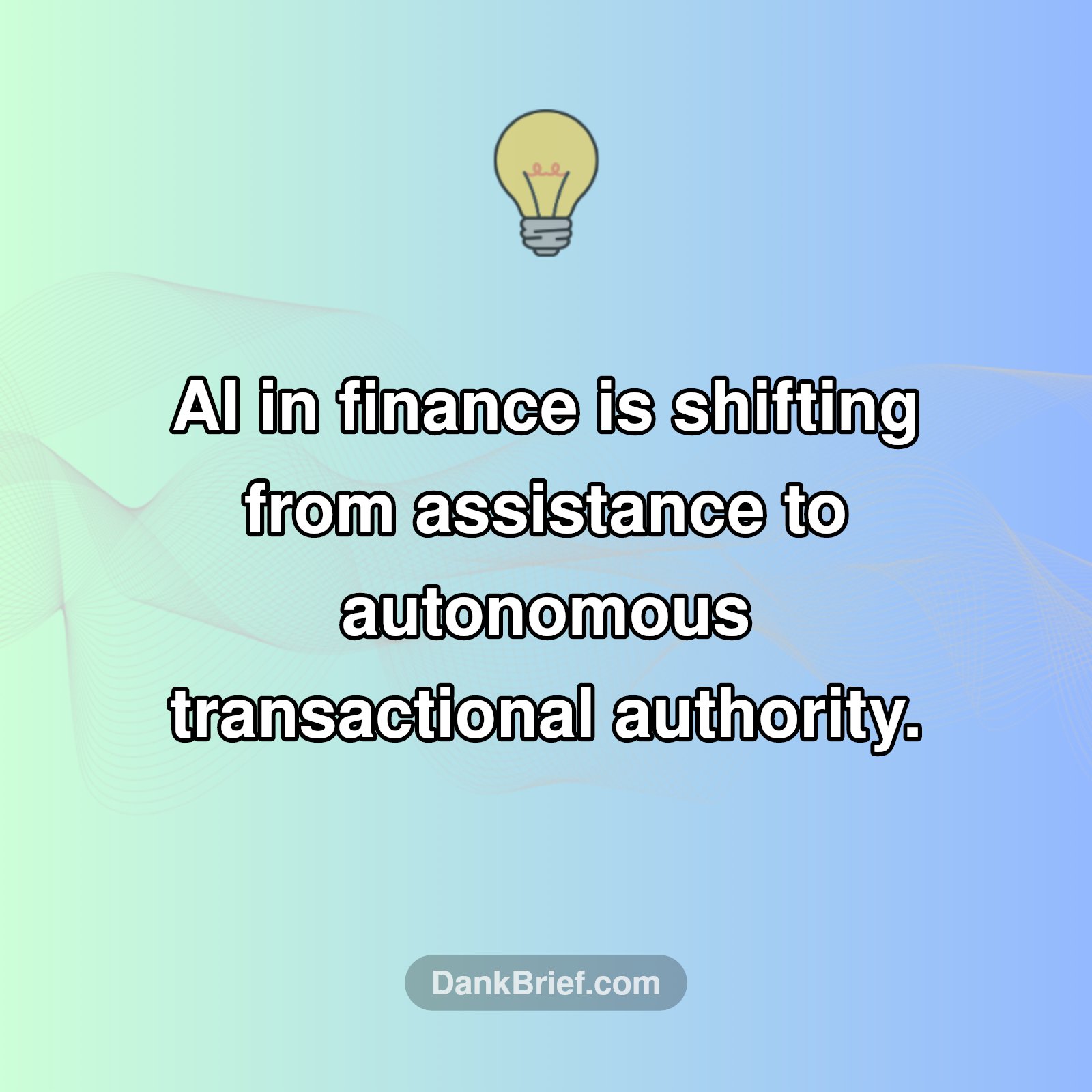 Mind Blown: AI Now Has 'Transactional Authority' in Finance?!