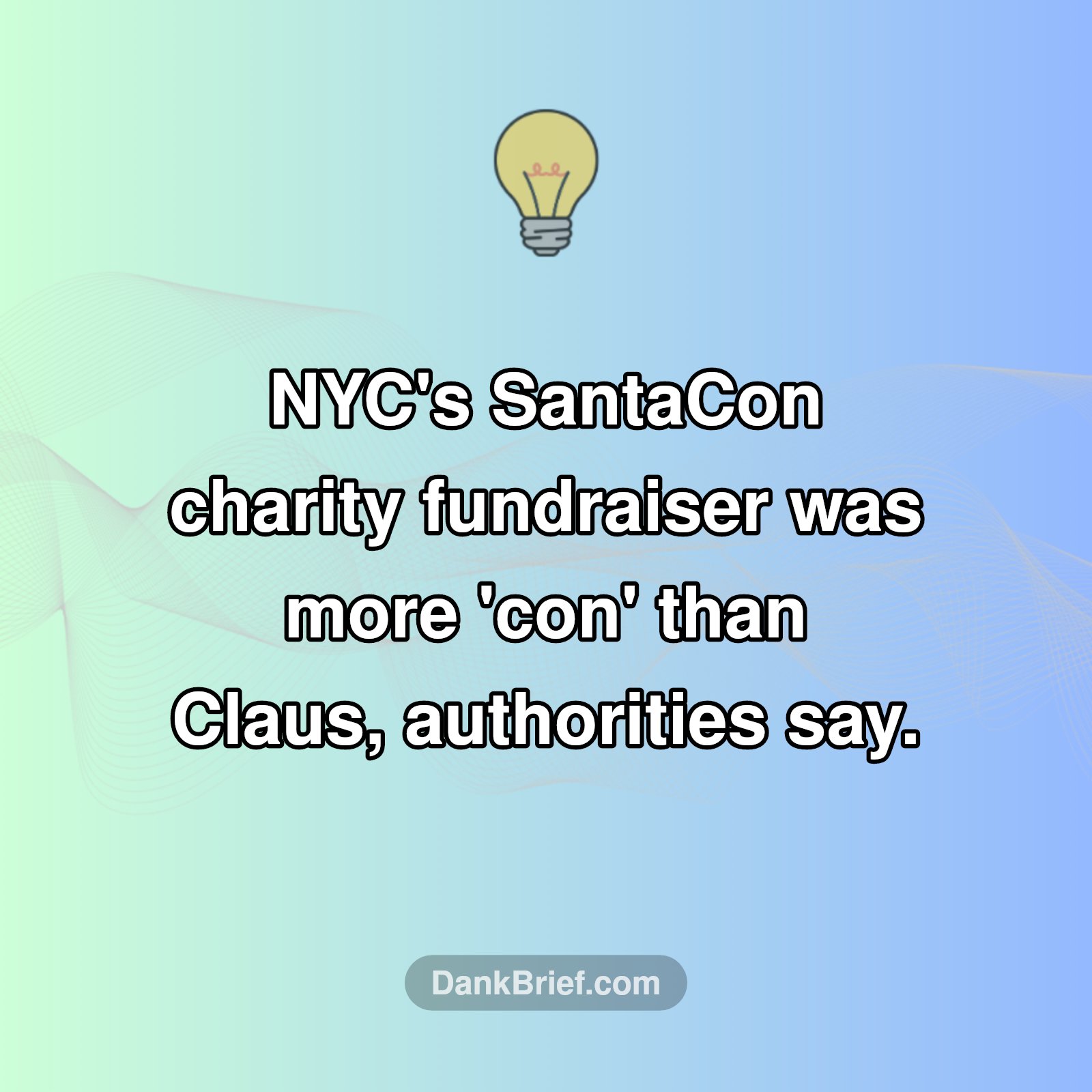 NYC's SantaCon: More 'Con' Than Claus?