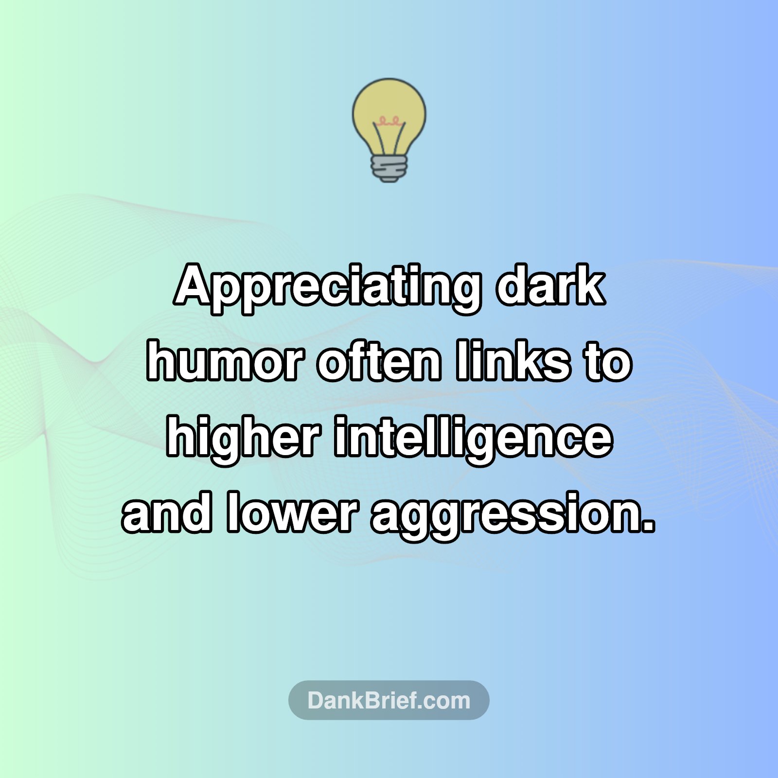 Dark Humor: A Sign of Your Genius?