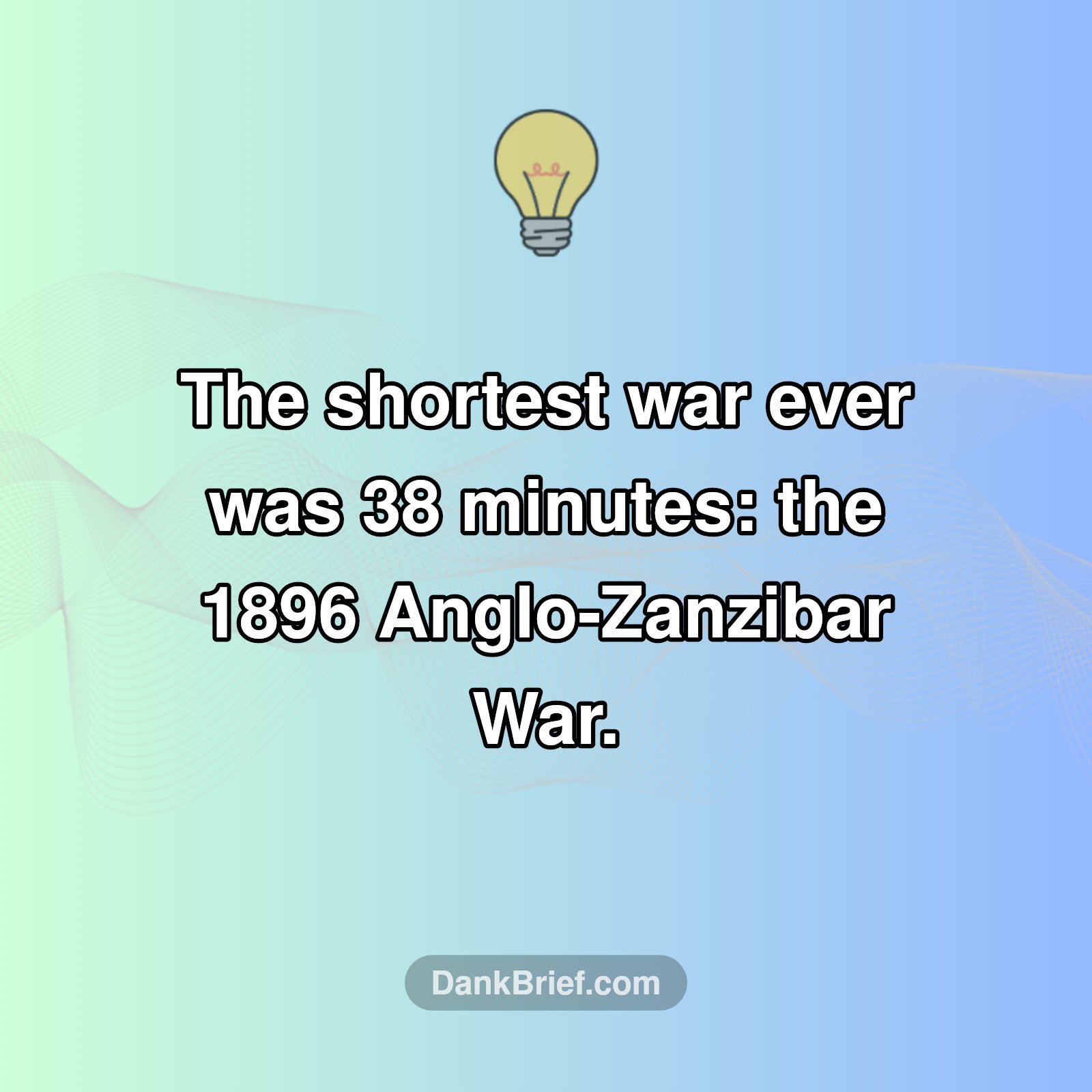 The War That Lasted Longer Than Your Lunch Break!