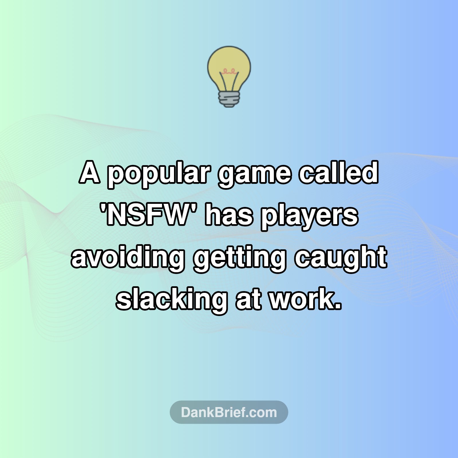 Wait, 'NSFW' is a game?