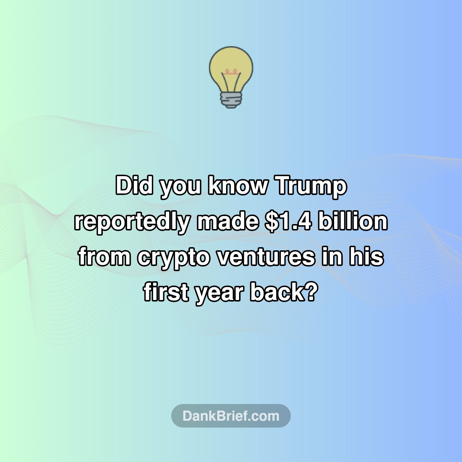 Crypto King? Trump's Billion-Dollar Surge