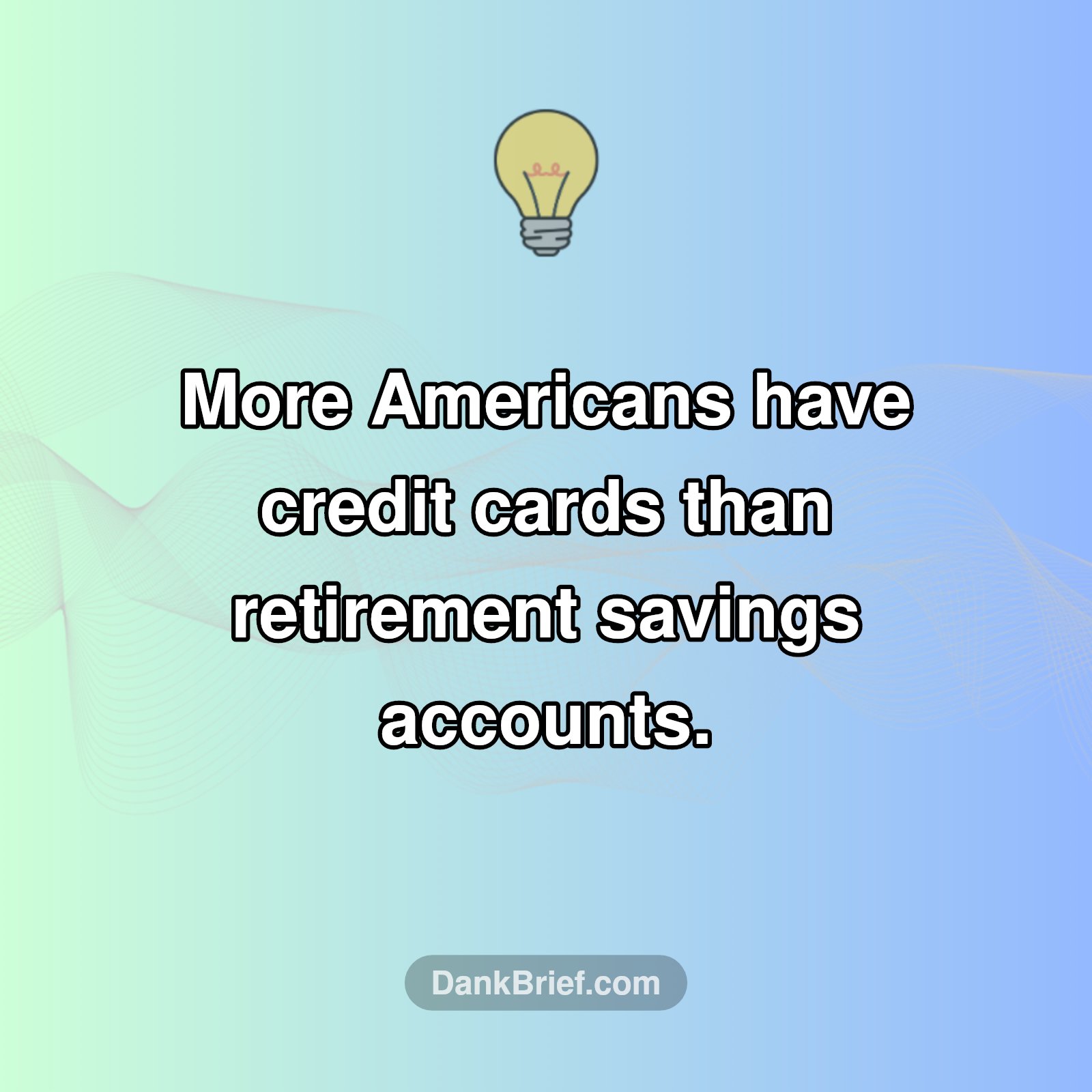 Credit Cards Outnumber Retirement Accounts in US