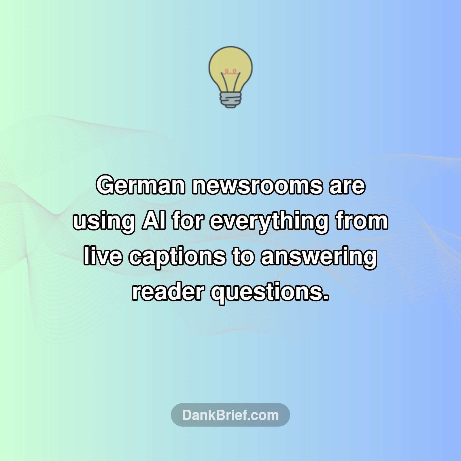 AI Takes Over German News!