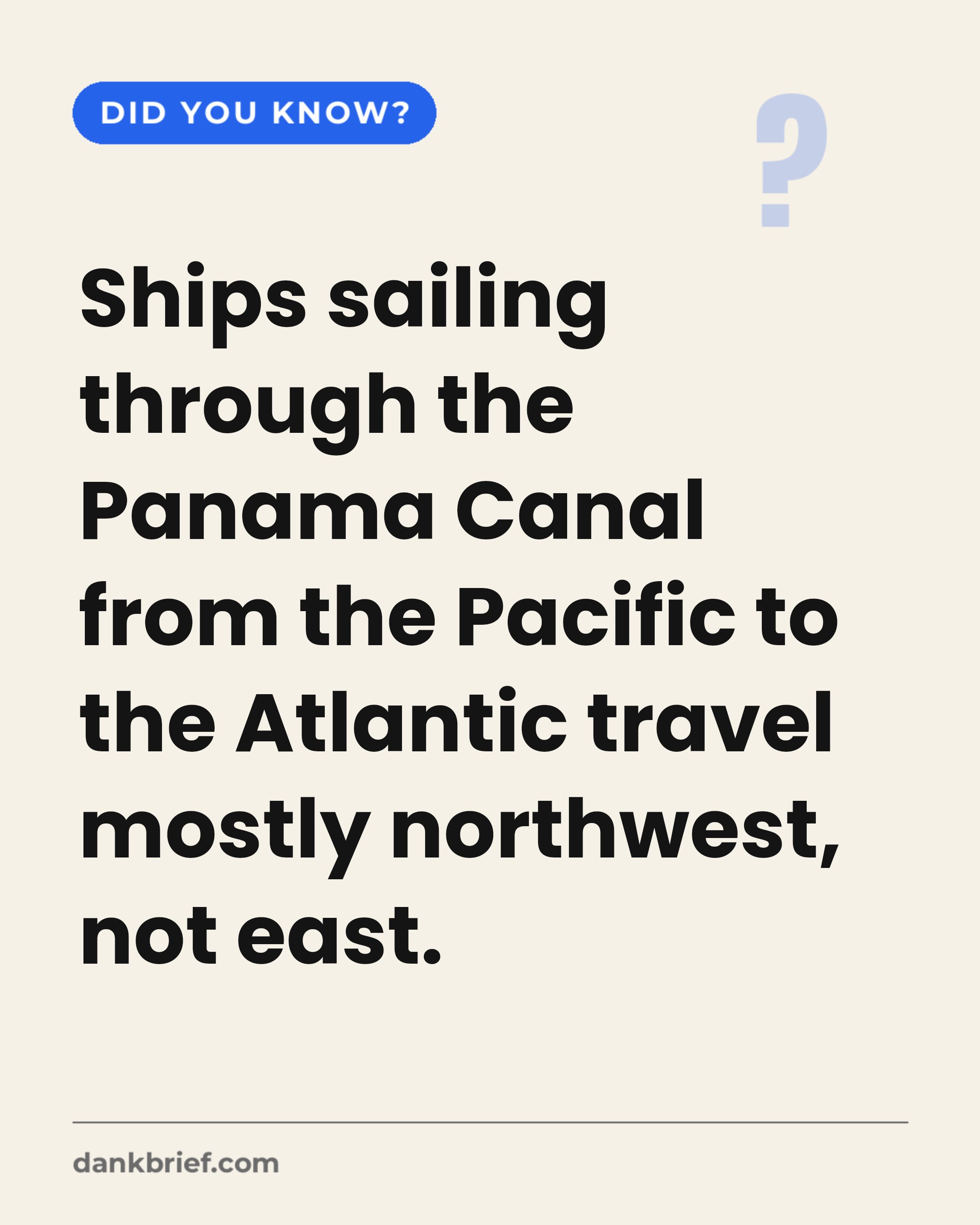 Panama Canal's Surprising Direction