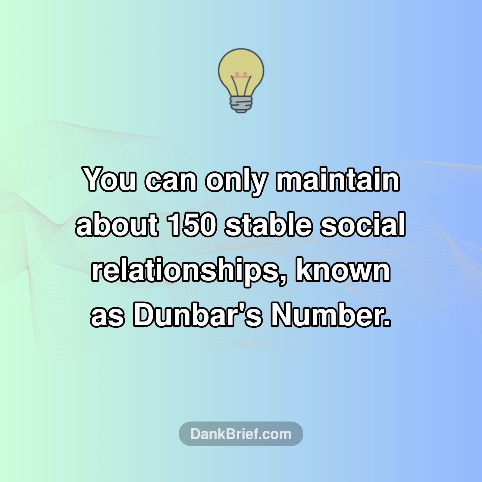 Your Social Circle Has a Limit?!