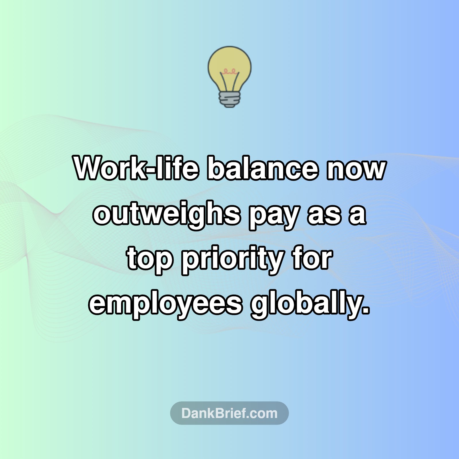Shocking Shift in Worker Priorities