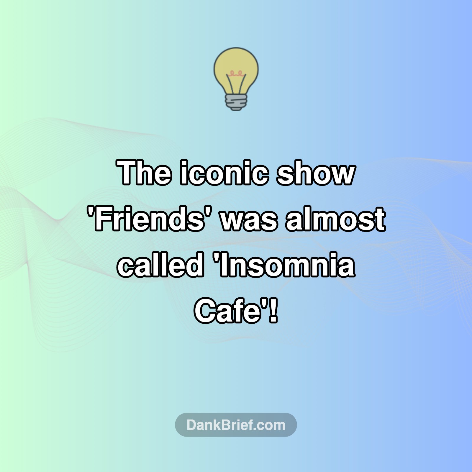 Mind Blown: Friends Almost Had a DIFFERENT Name?!