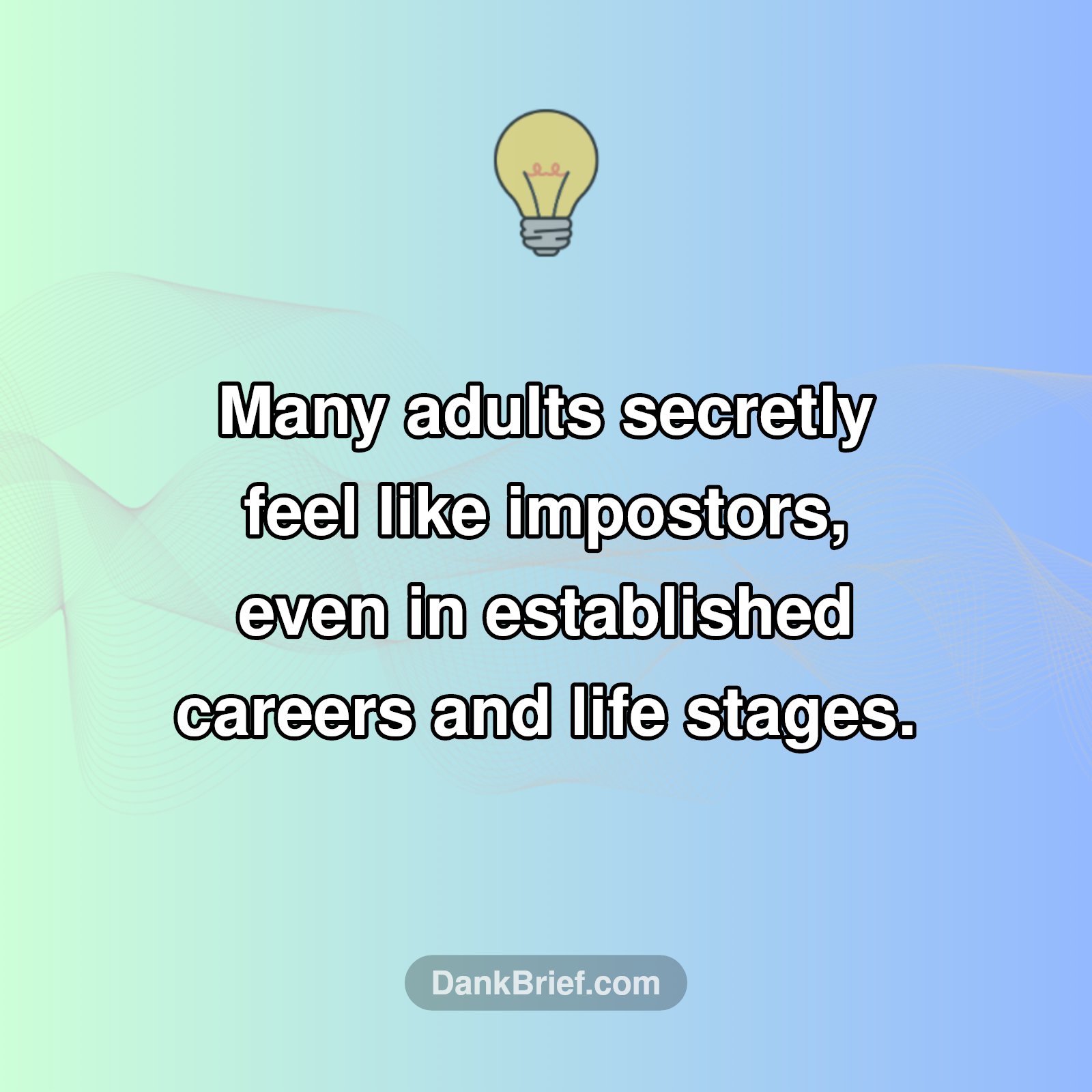 Adulting's Big Secret?