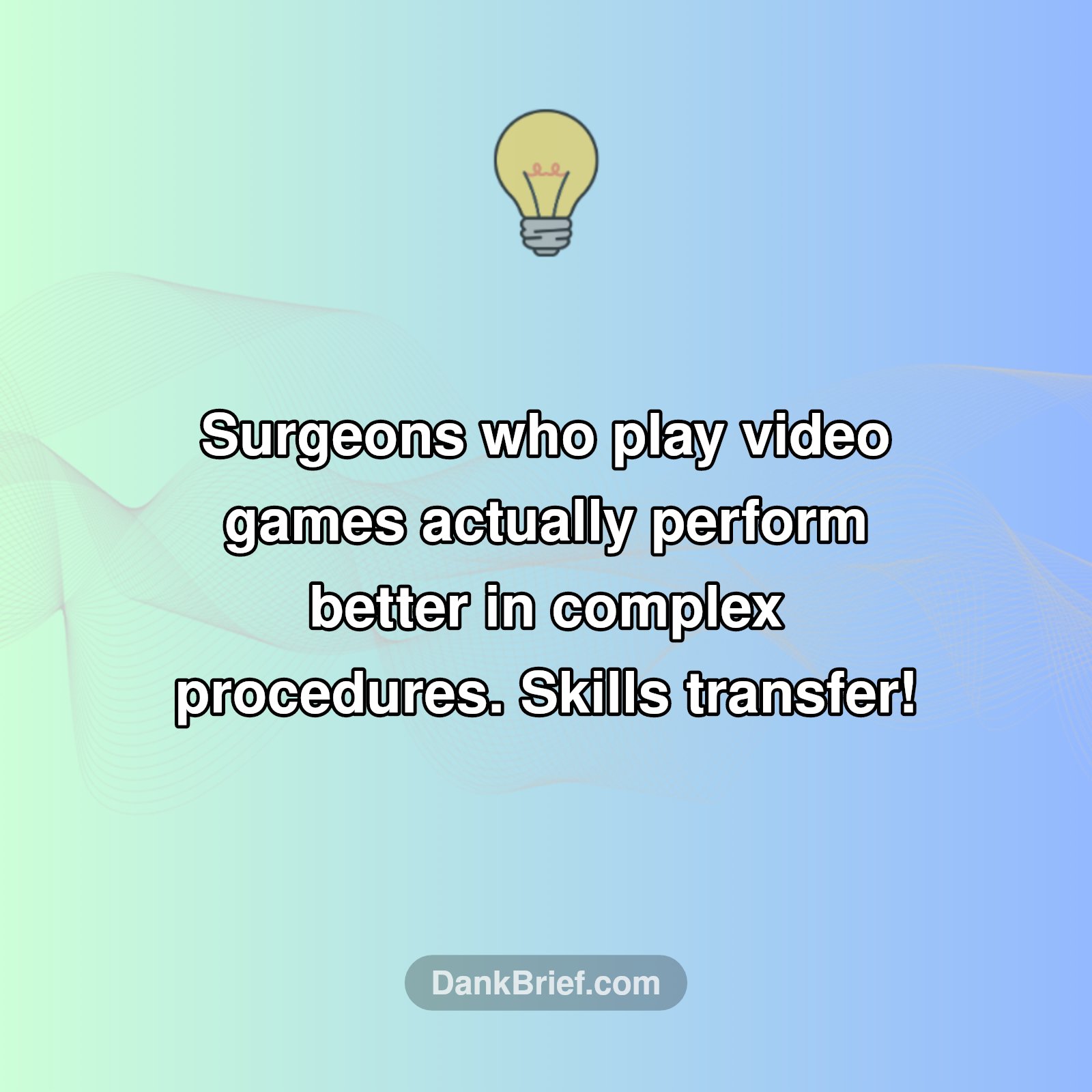 Mind Blown: Gaming for Surgery?!