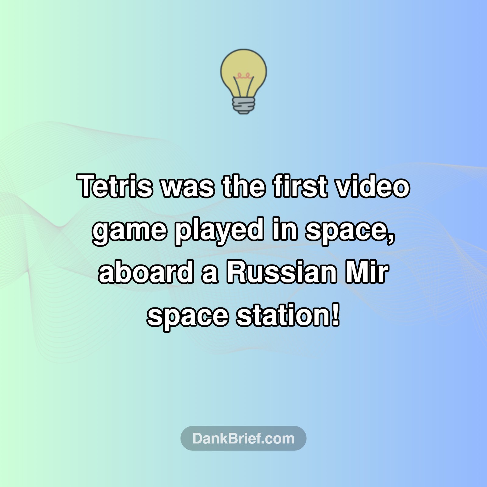 Gaming Fact: Out of This World!