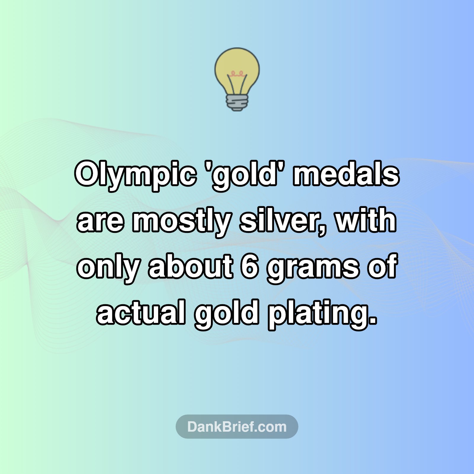 Your 'Gold' Medal Is Mostly Silver!