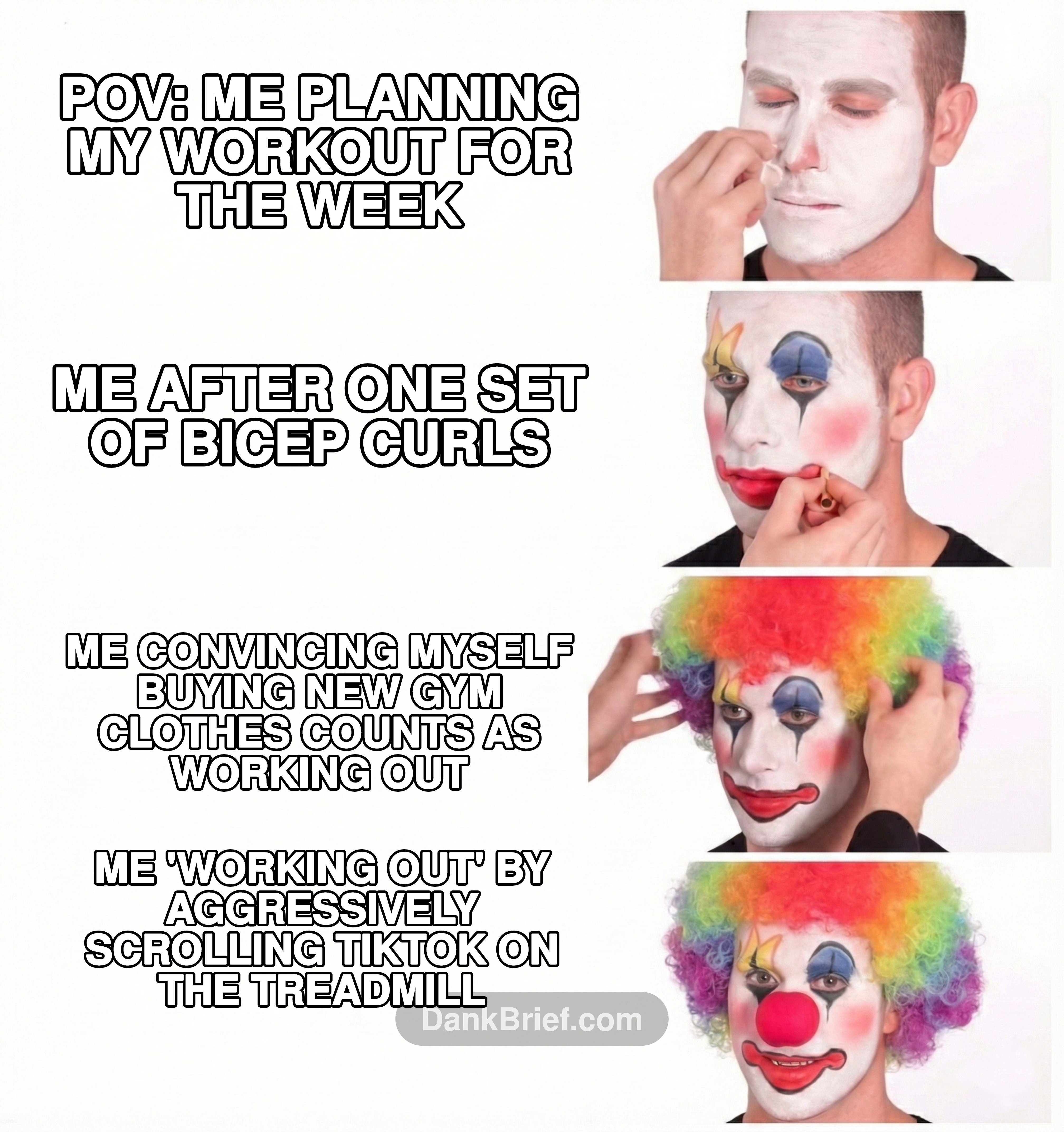 My gym routine is a wild ride, bro.