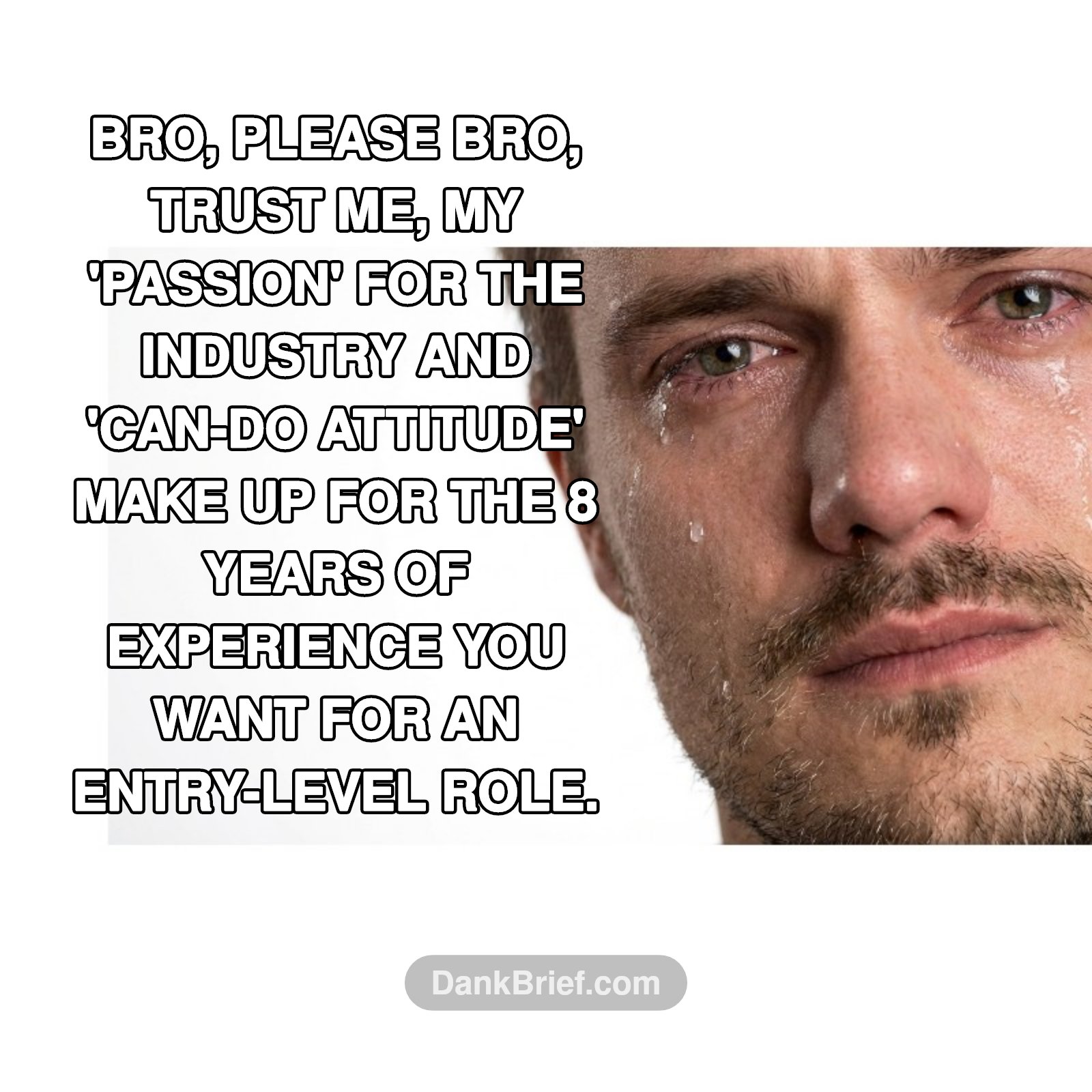Applying for jobs be like: