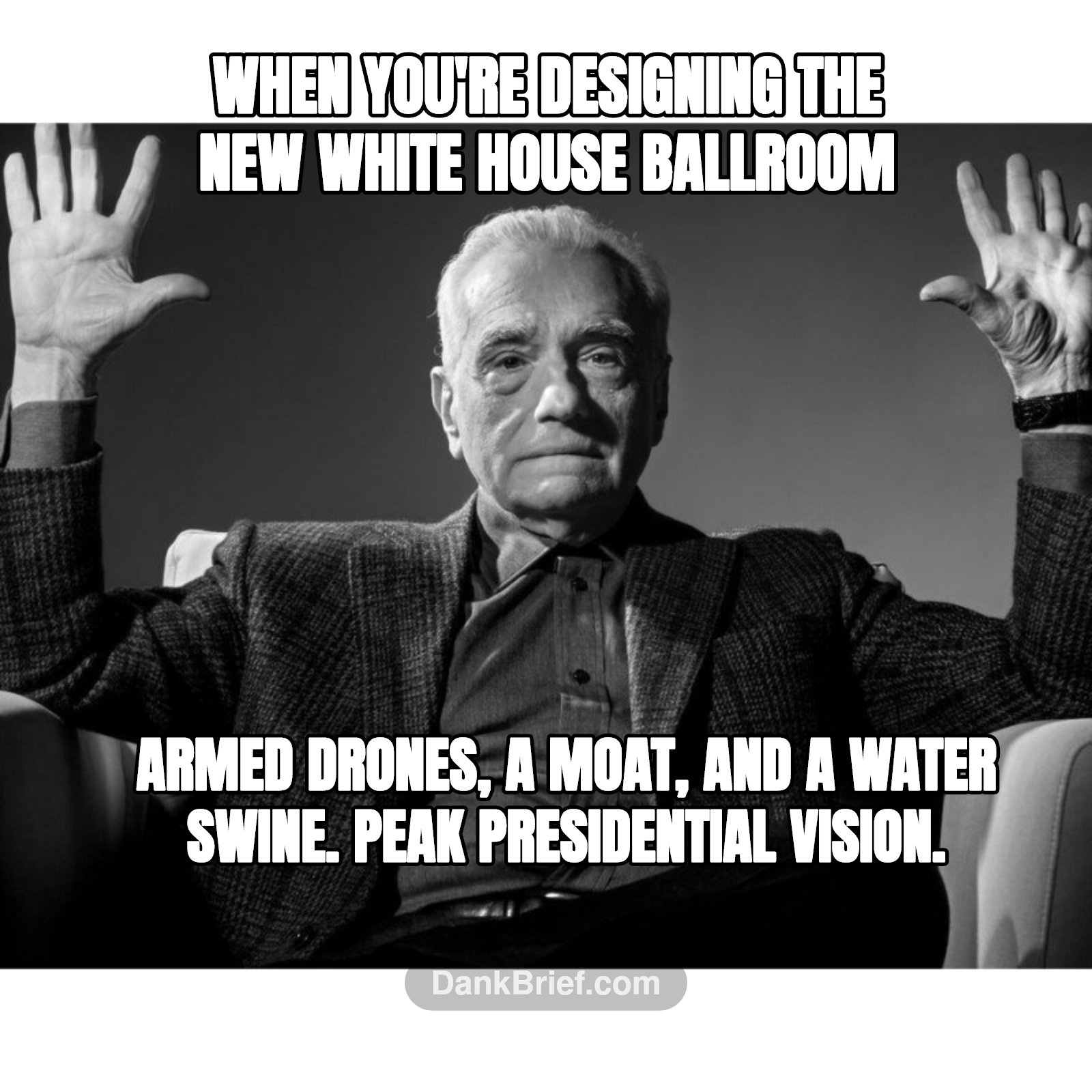 When you're designing the new White House ballroom / Armed drones, a moat, and a water swine. Peak presidential vision.