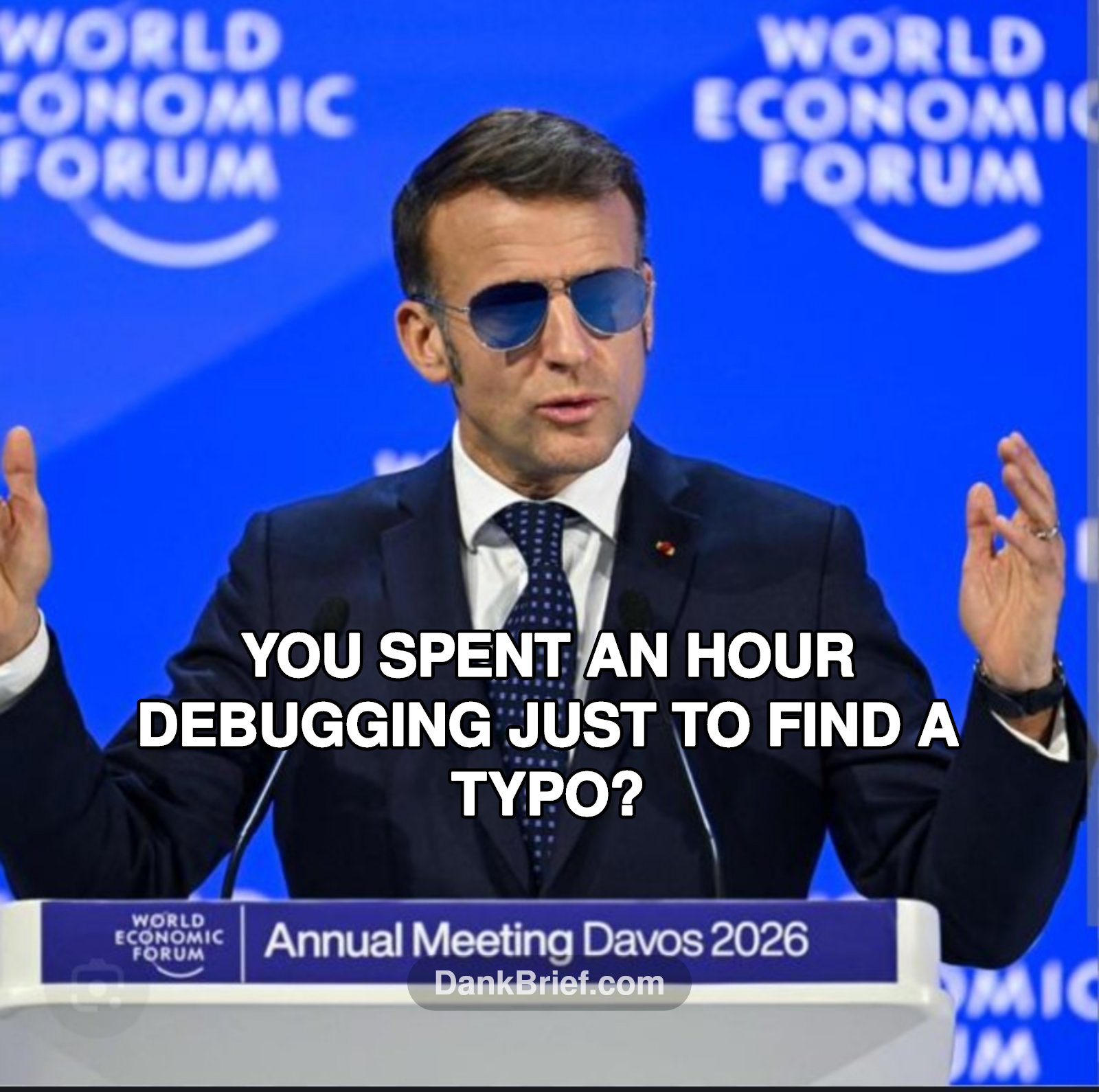 Dev life be like...