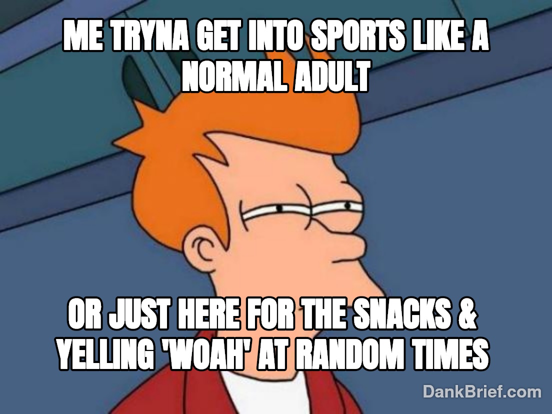 Sports culture, amirite?