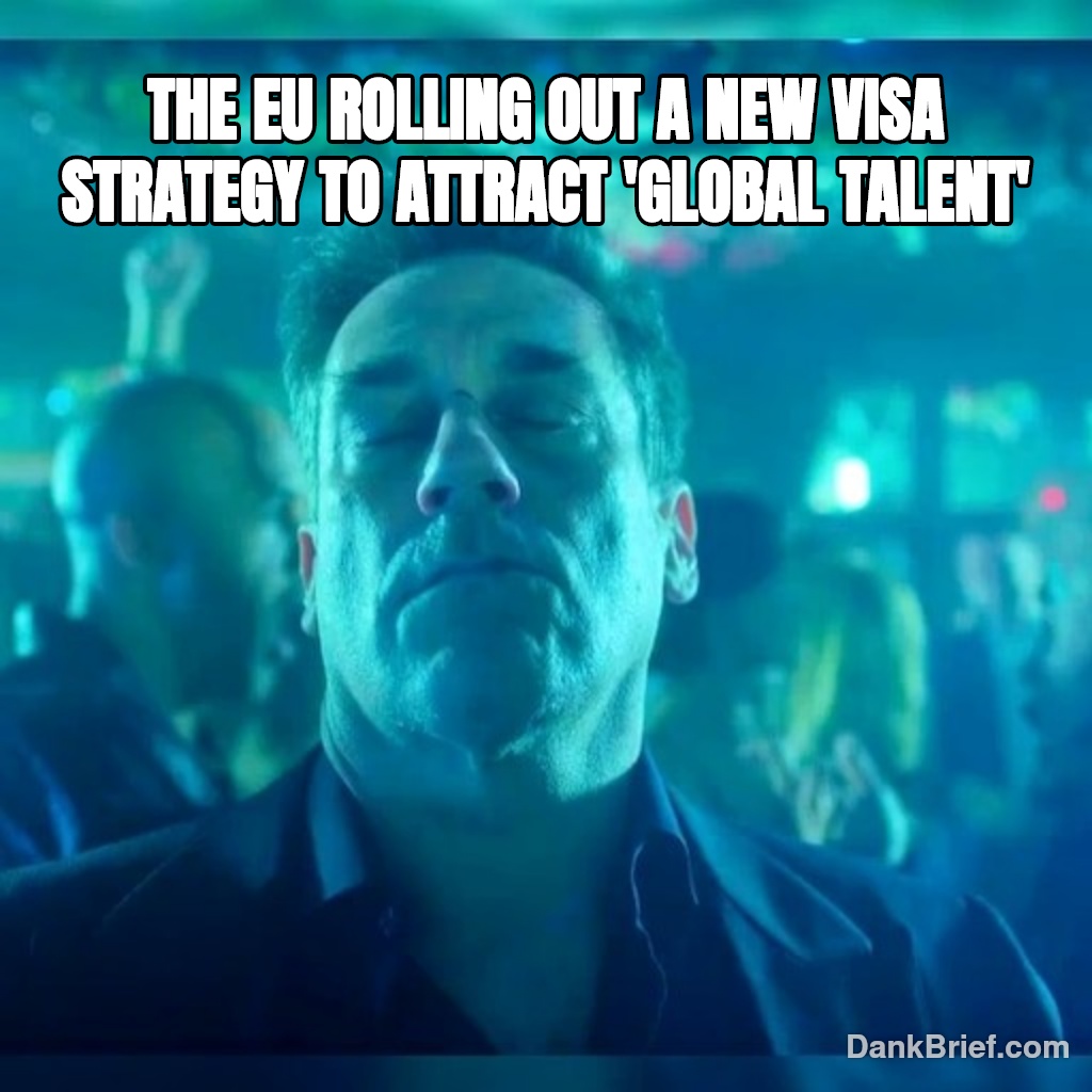 EU's new 'Global Talent' charm offensive
