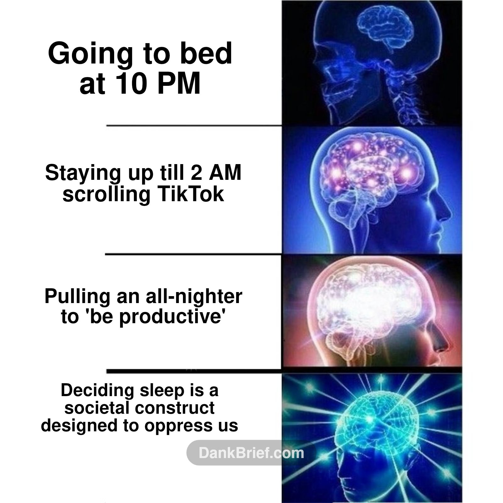 My brain trying to rationalize my sleep schedule