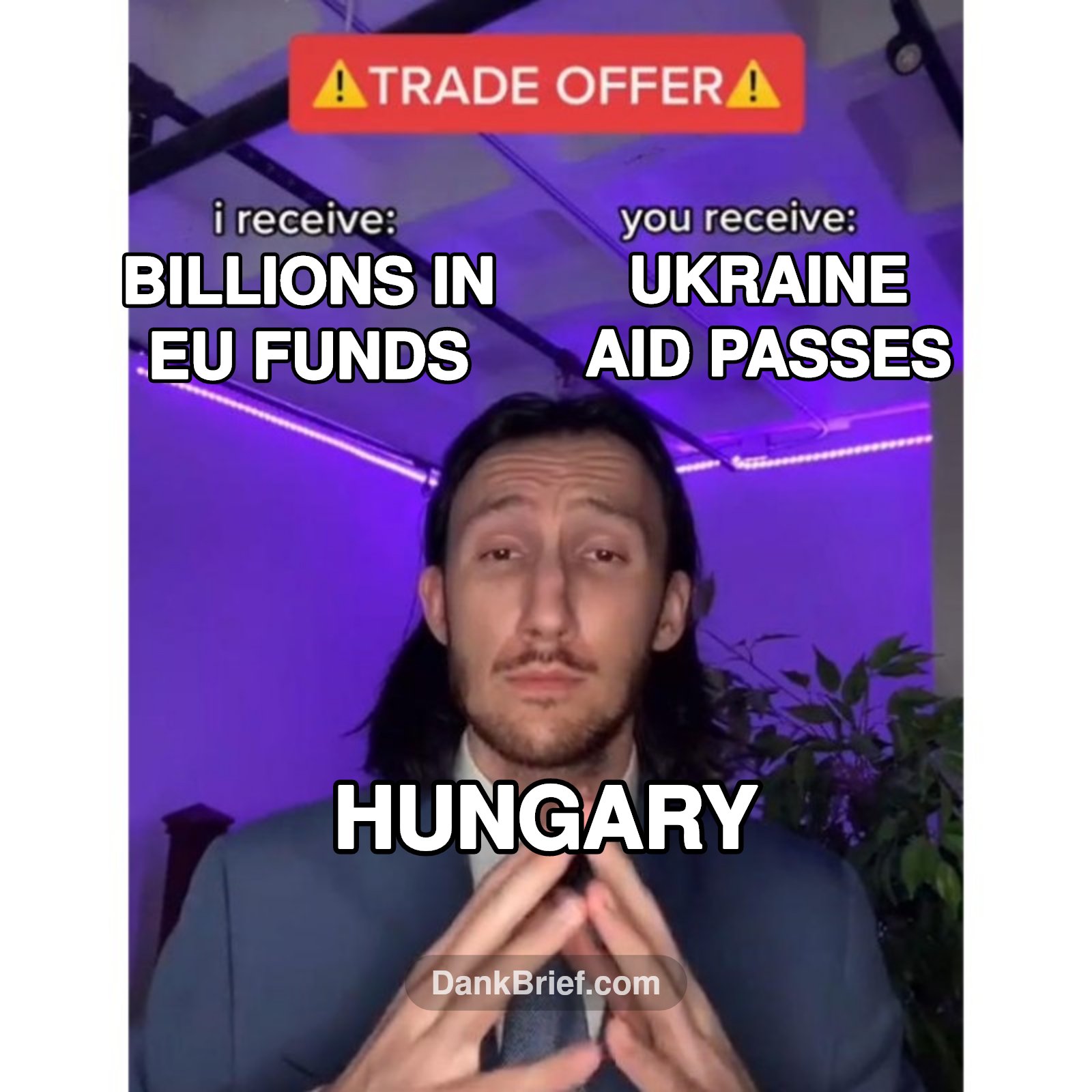 Hungary's Latest Deal with the EU Be Like...