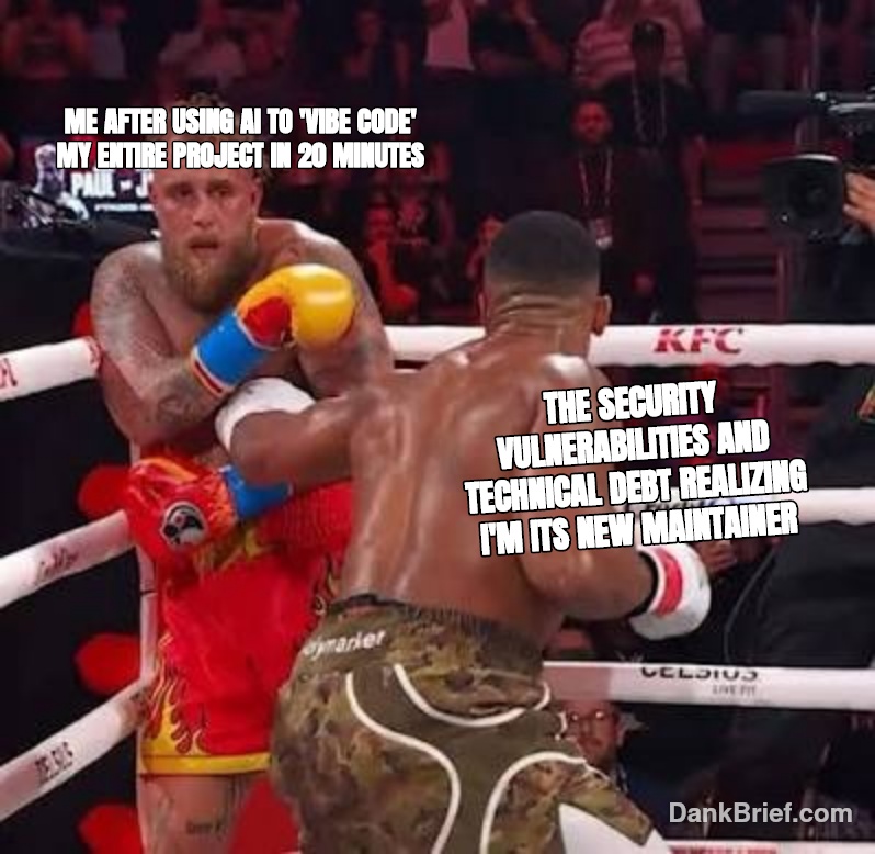 Me, a 'Vibe Coder', right before the inevitable security audit