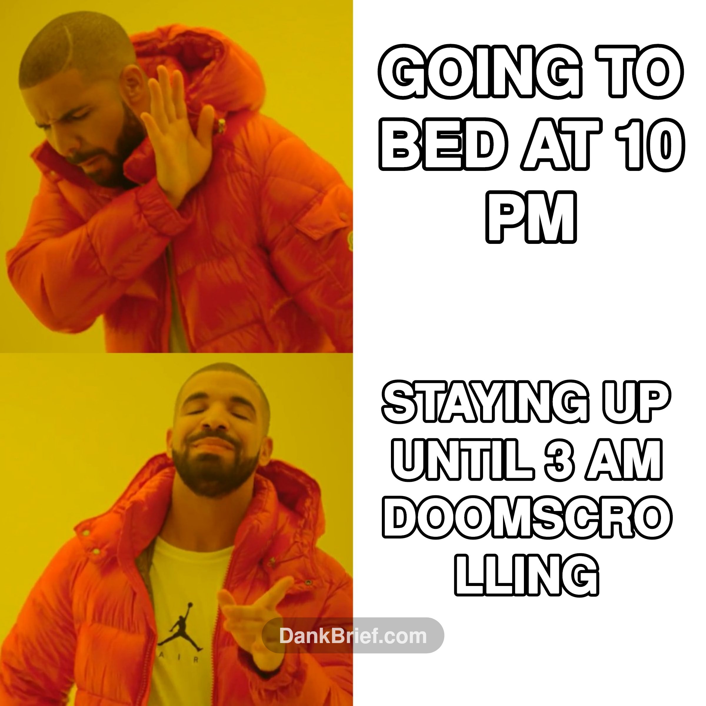 My toxic trait is thinking I'll ever sleep early
