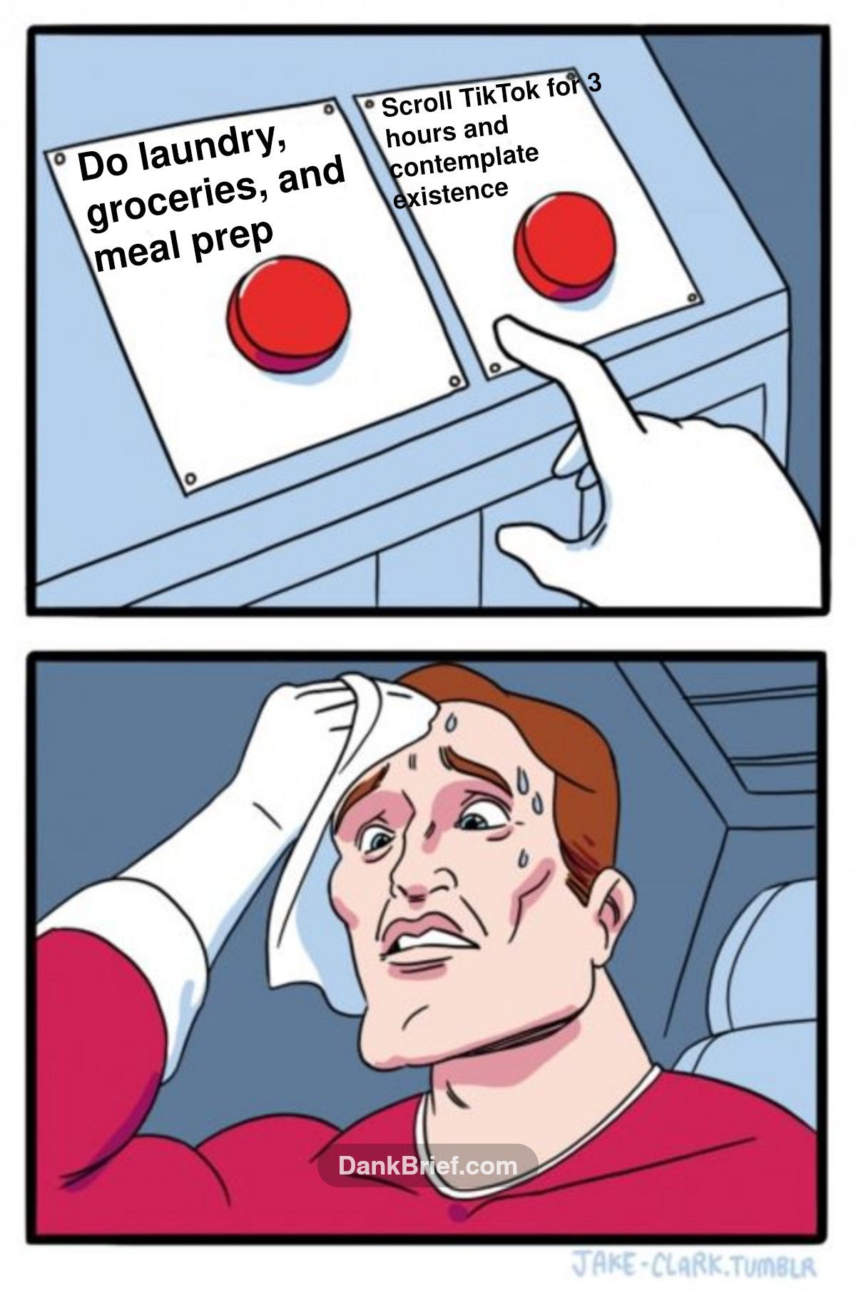 Me every single evening